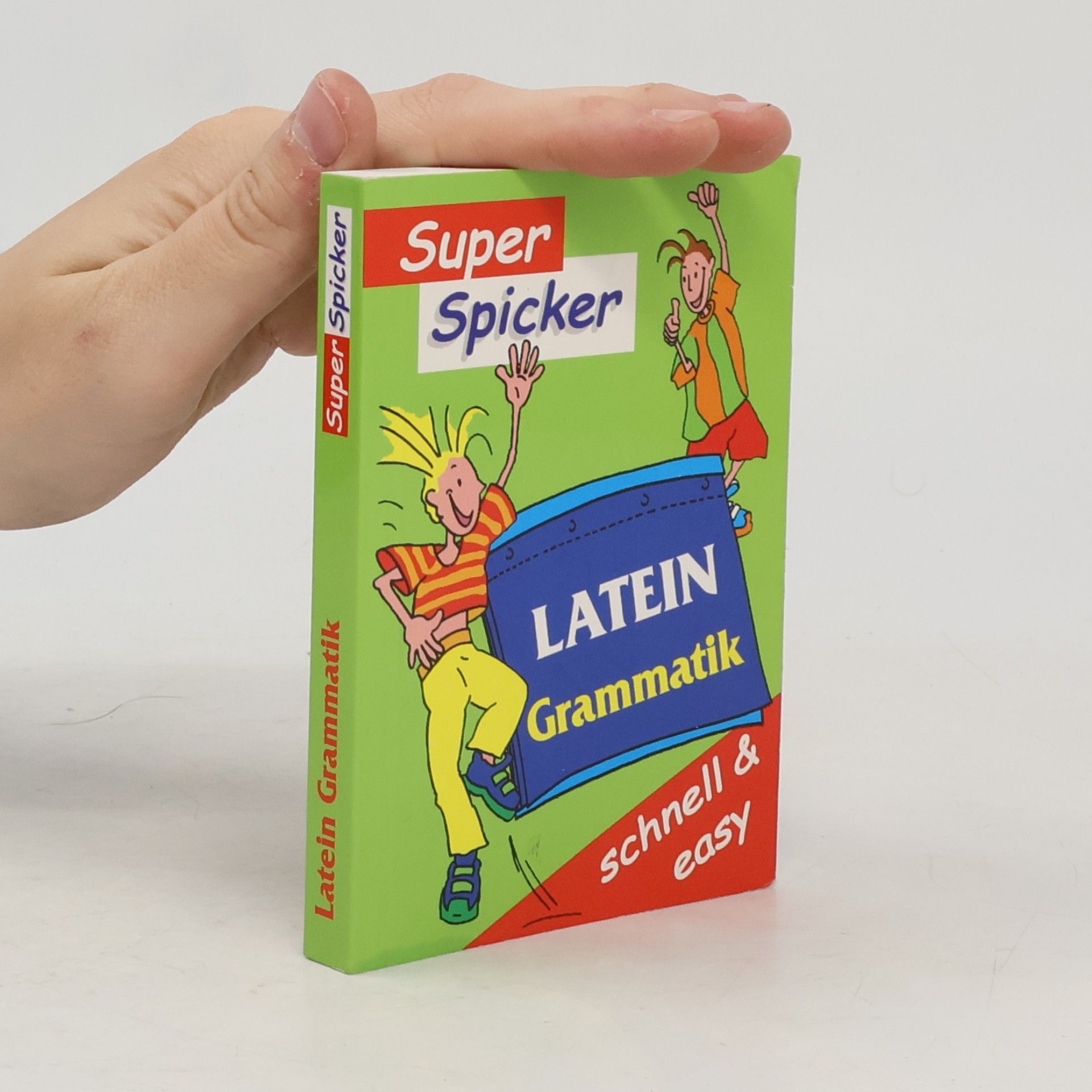 AA.VV. Super Spicker. Latein Grammatik