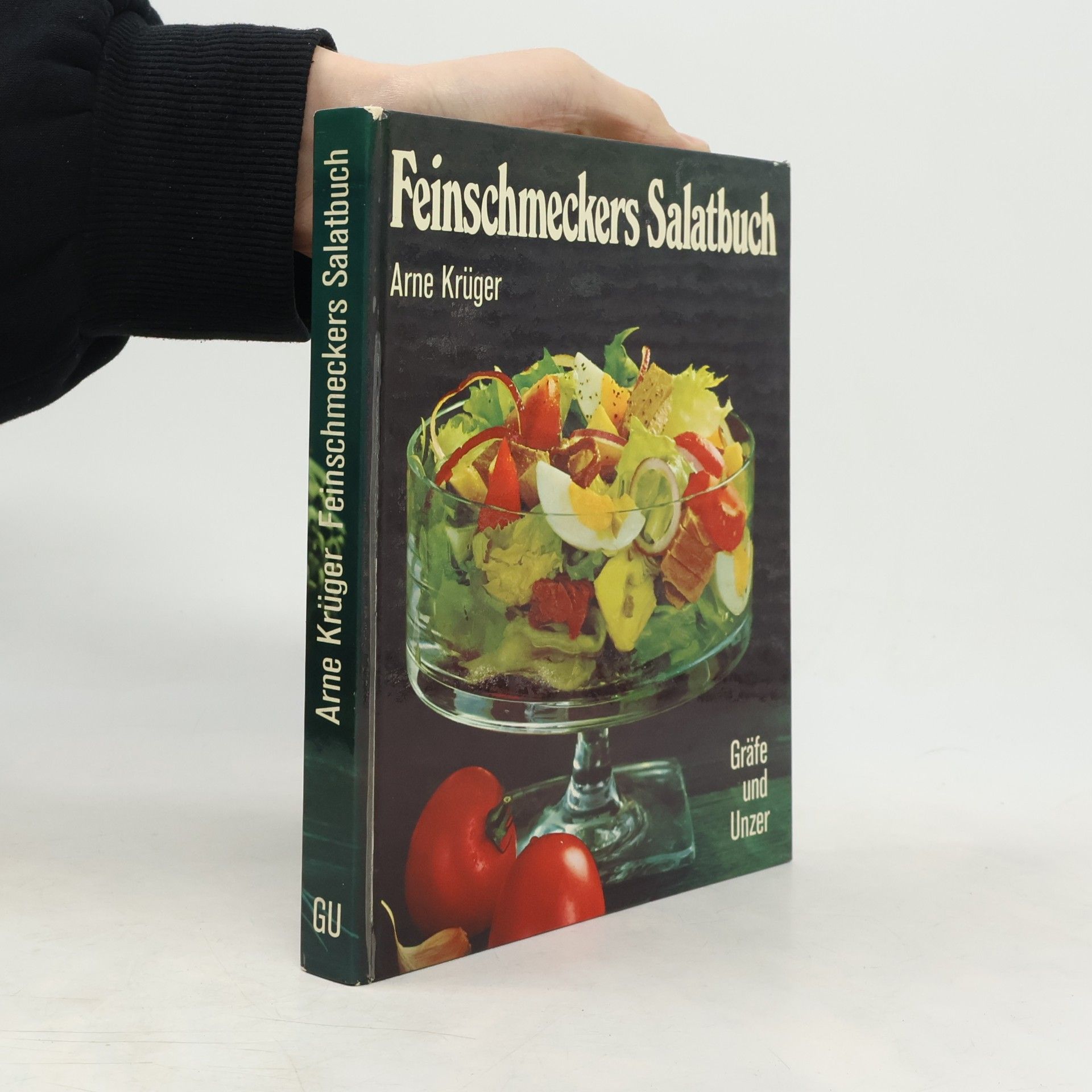 Arne Krüger Feinschmeckers Salatbuch