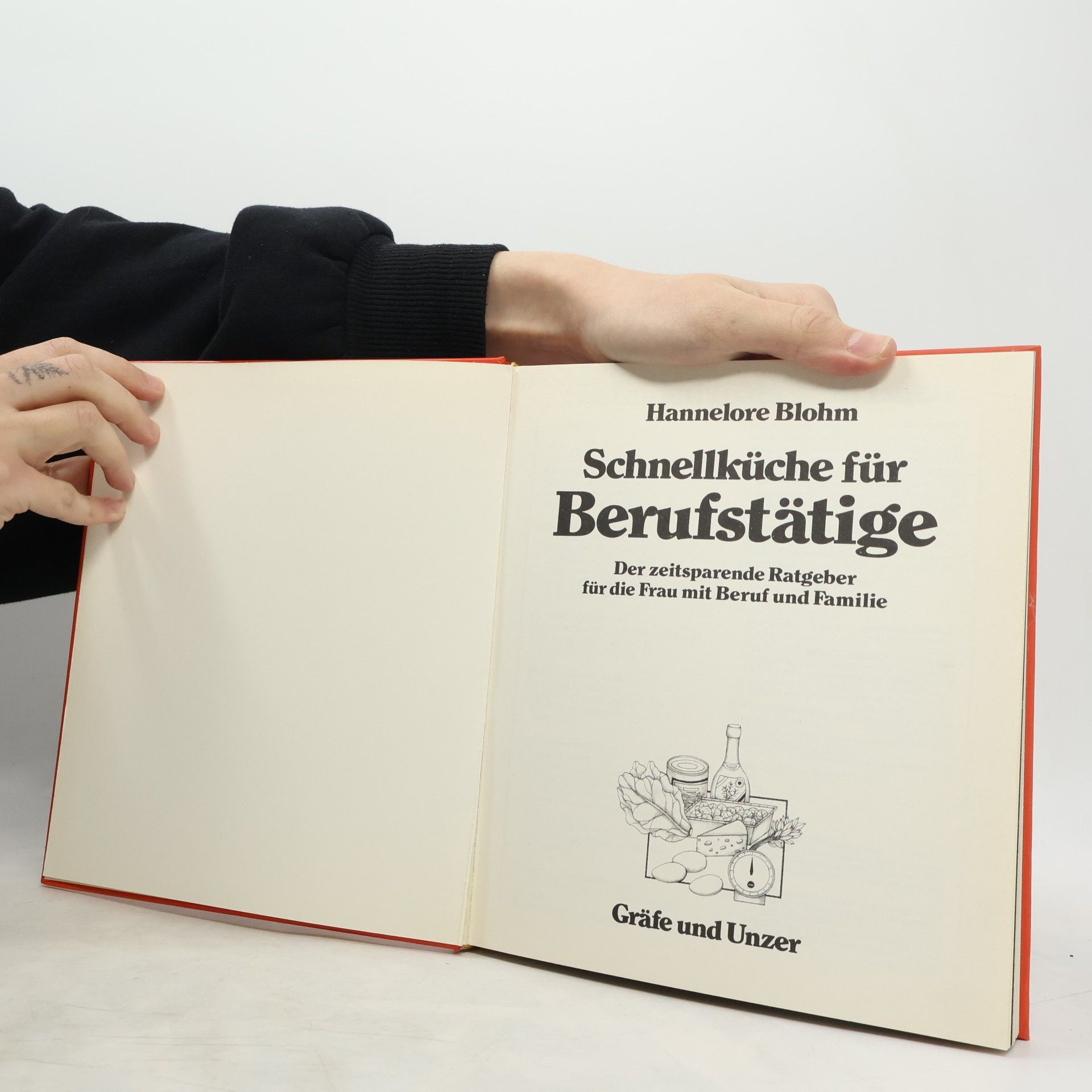 Hannelore Blohm Schnellküche für Berufstätige
