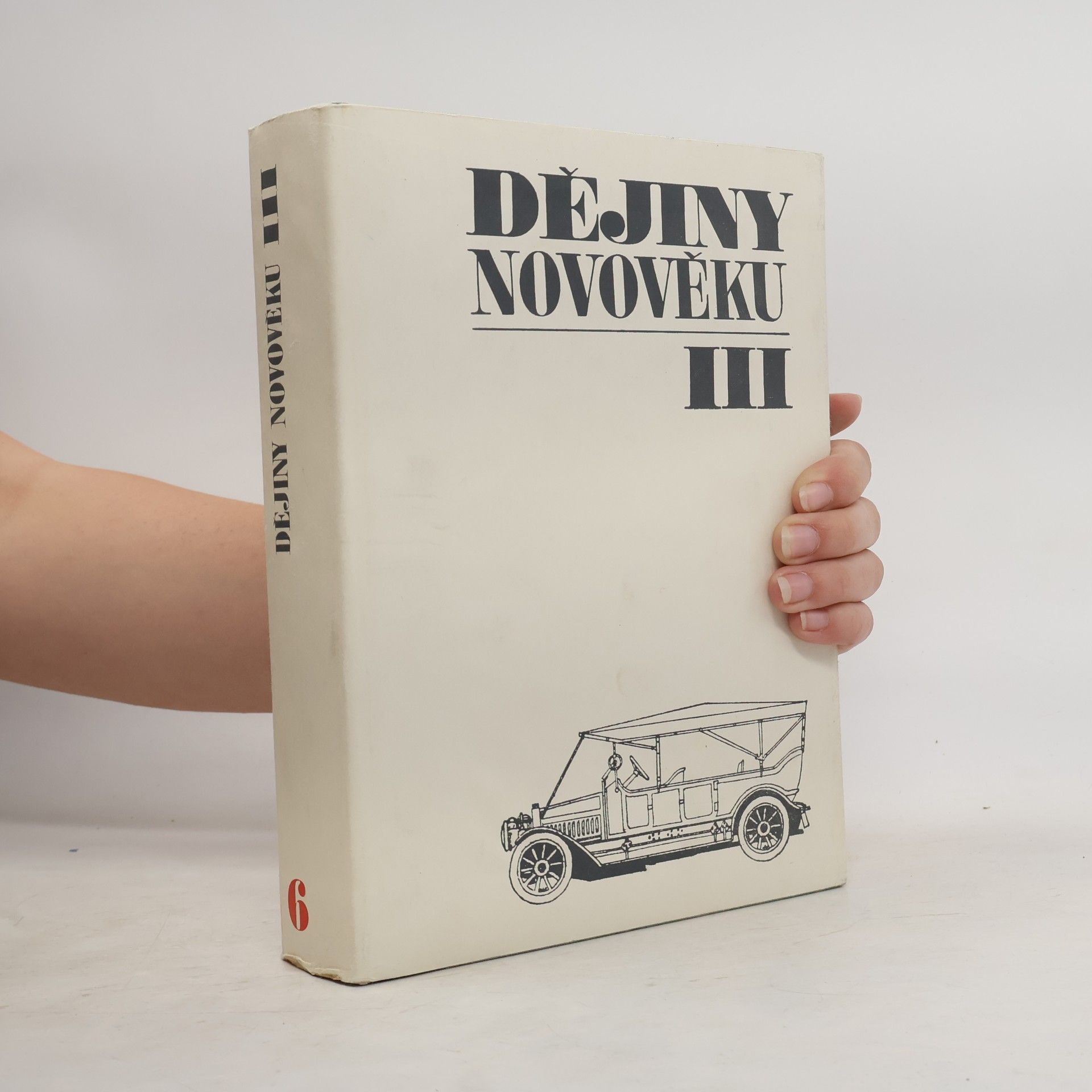 Collectif d'auteurs Dějiny novověku III.