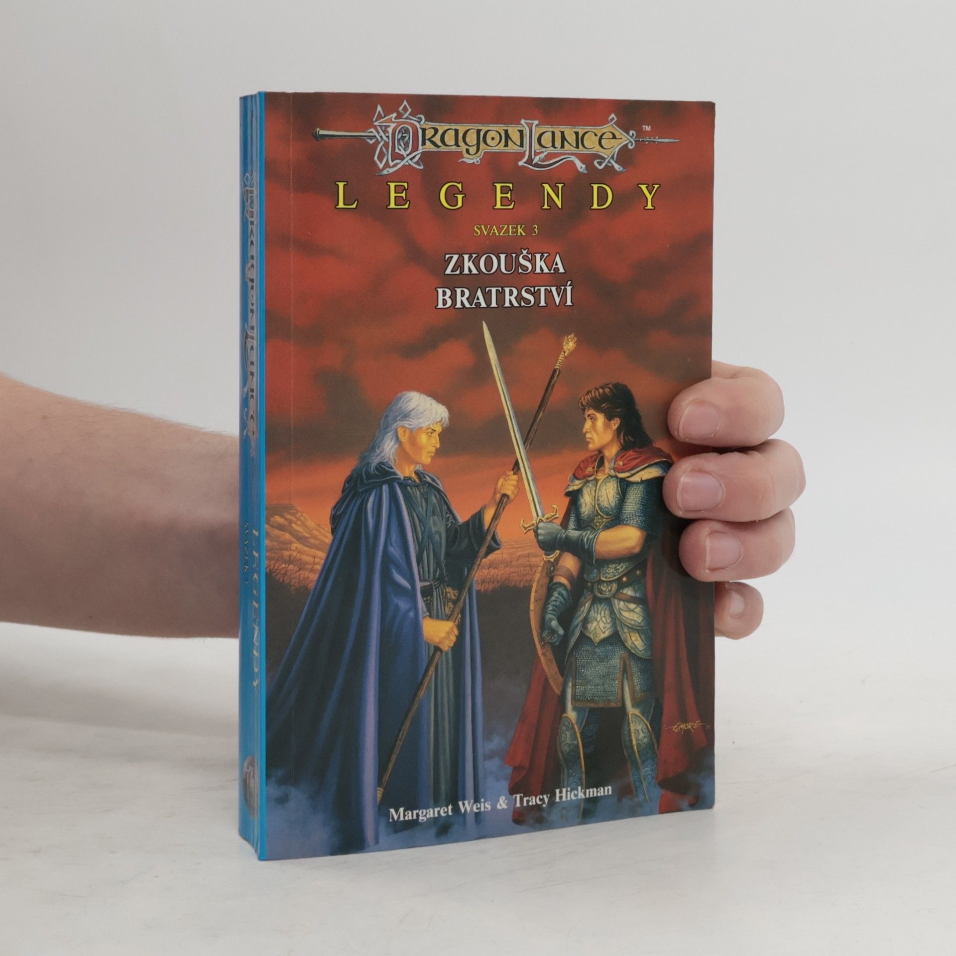Legendy. Sv. 3, Zkouška bratrství