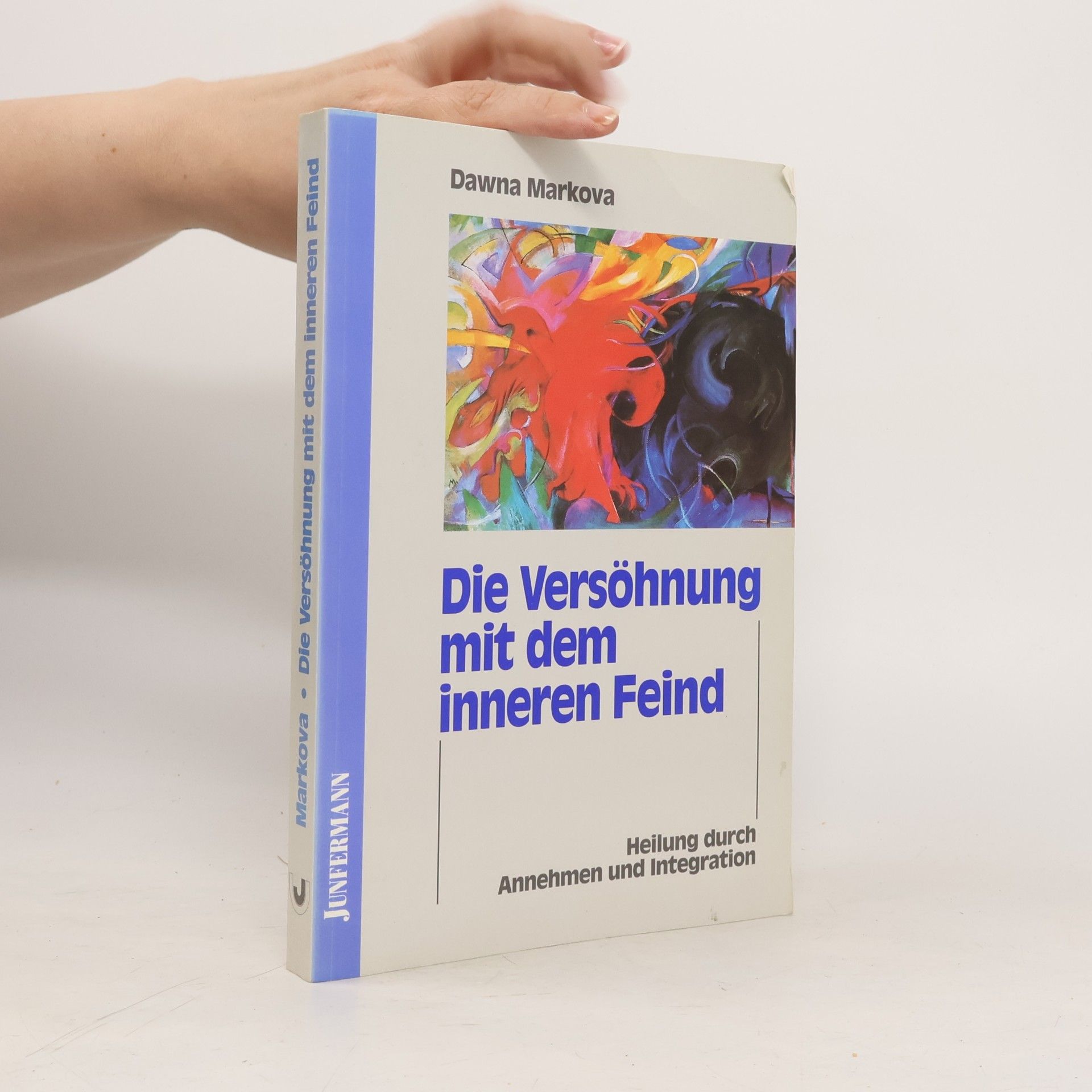 Die Versöhnung mit dem inneren Feind