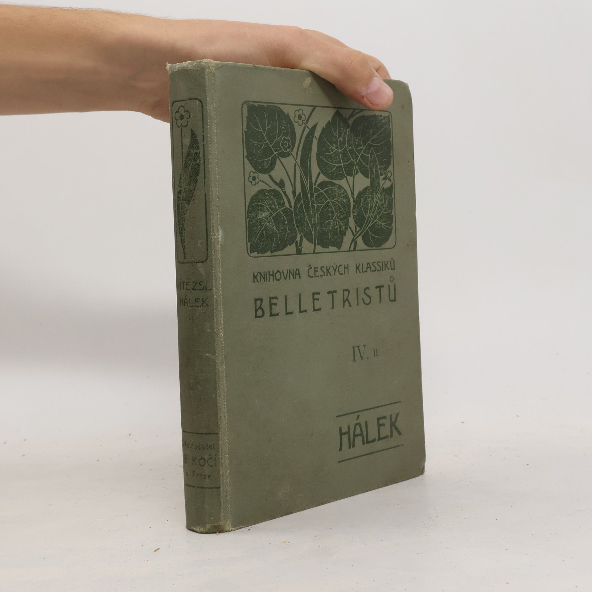 Vítězslav Hálek Knihovna českých klassiků belletristů IV.
