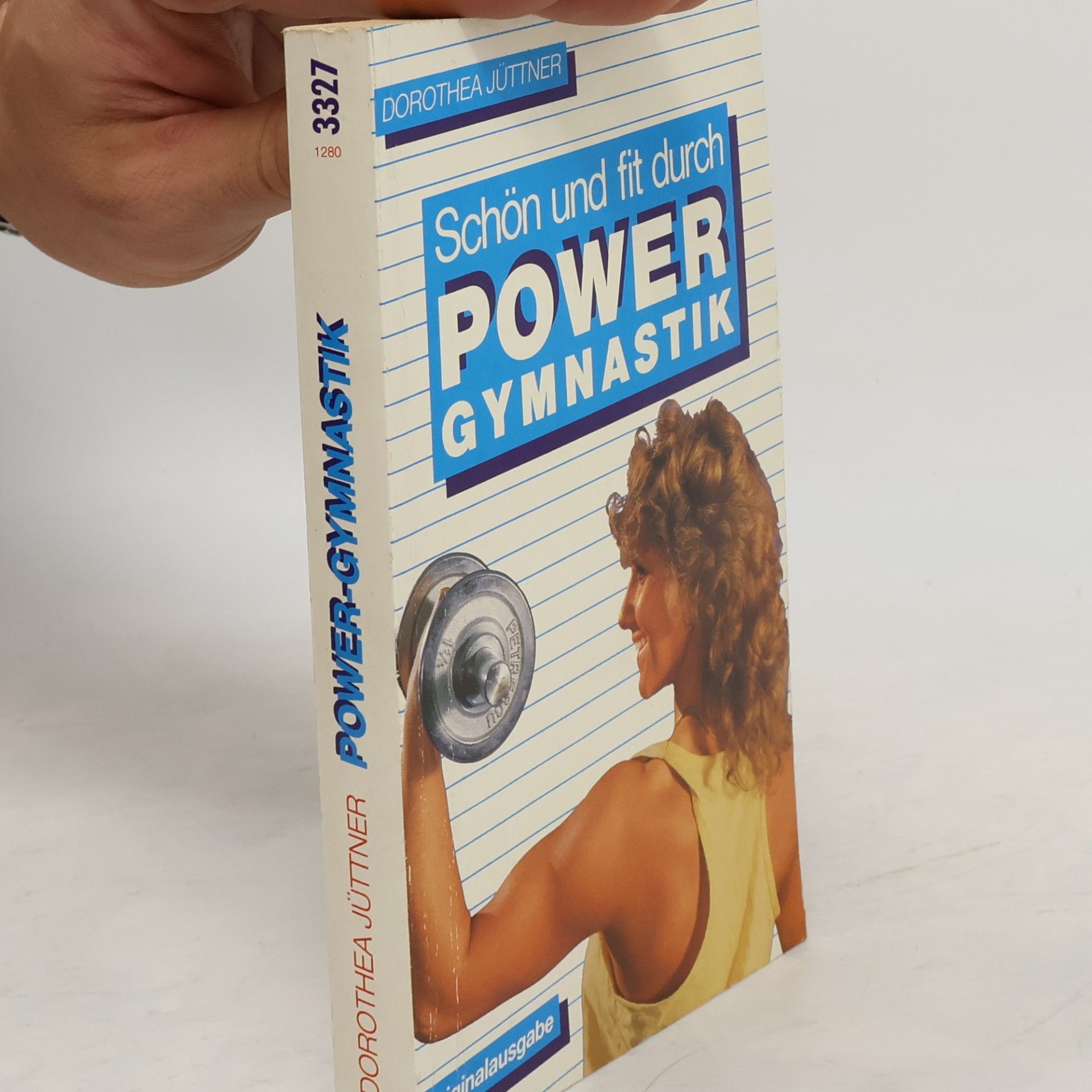 Dorothea Jüttner Schön und fit durch Power-Gymnastik