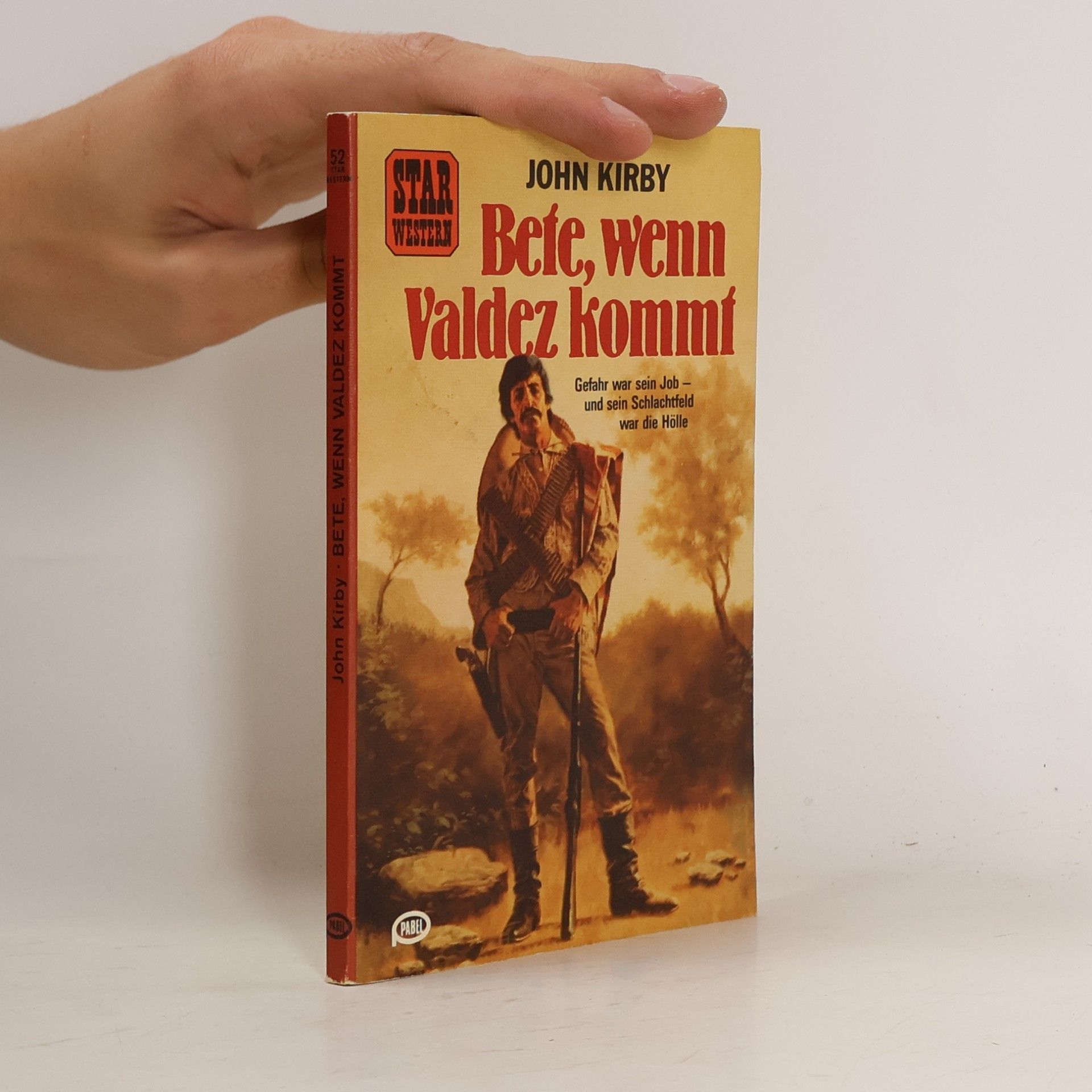Bete, wenn Valdez kommt