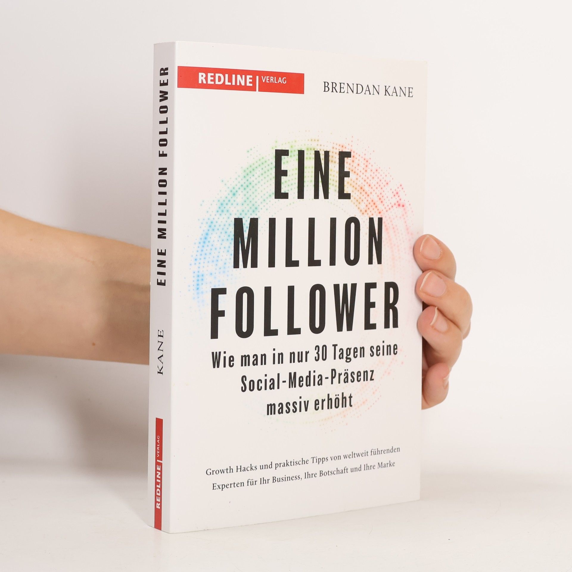 Brendan Kane Eine Million Follower