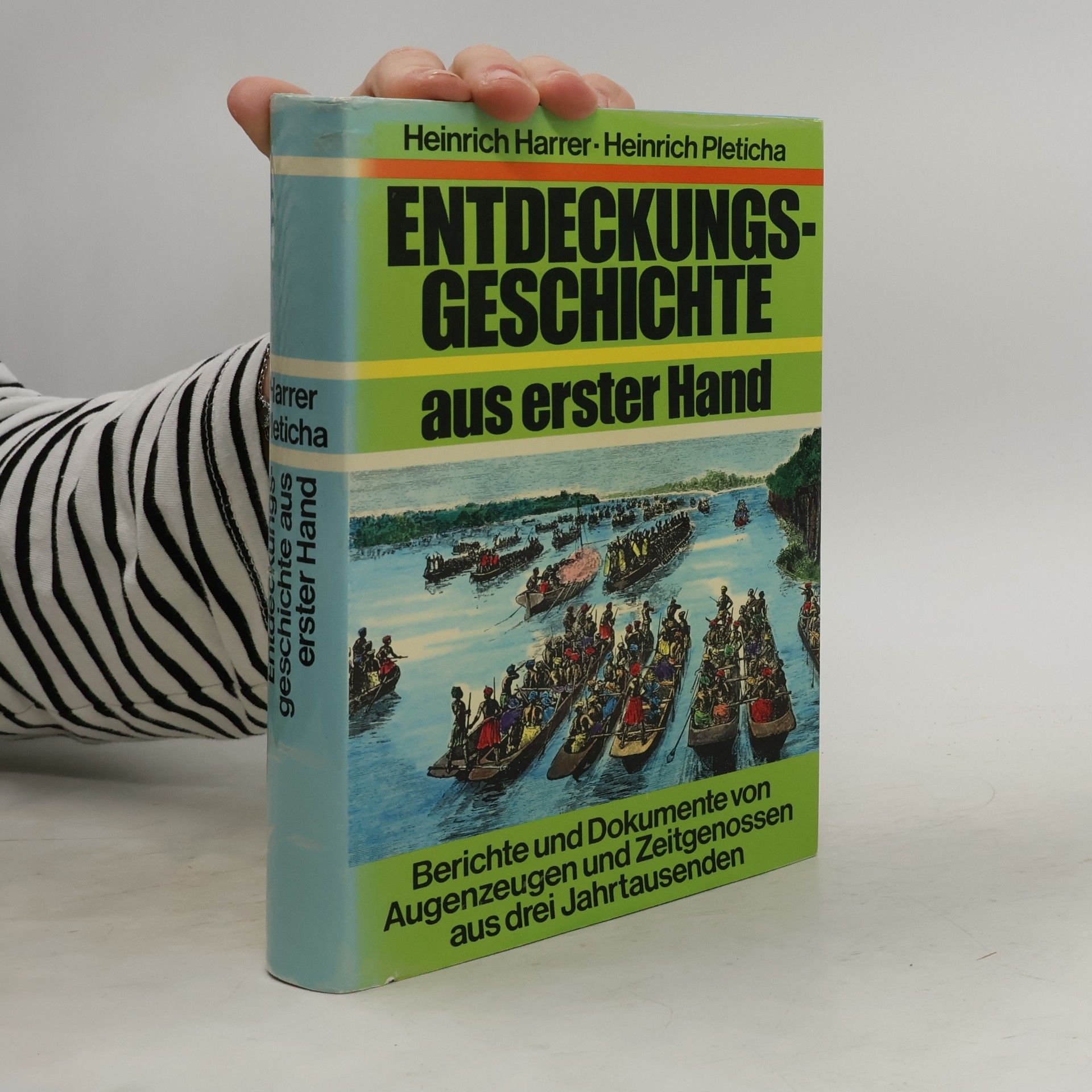 Entdeckungsgeschichte aus erster hand