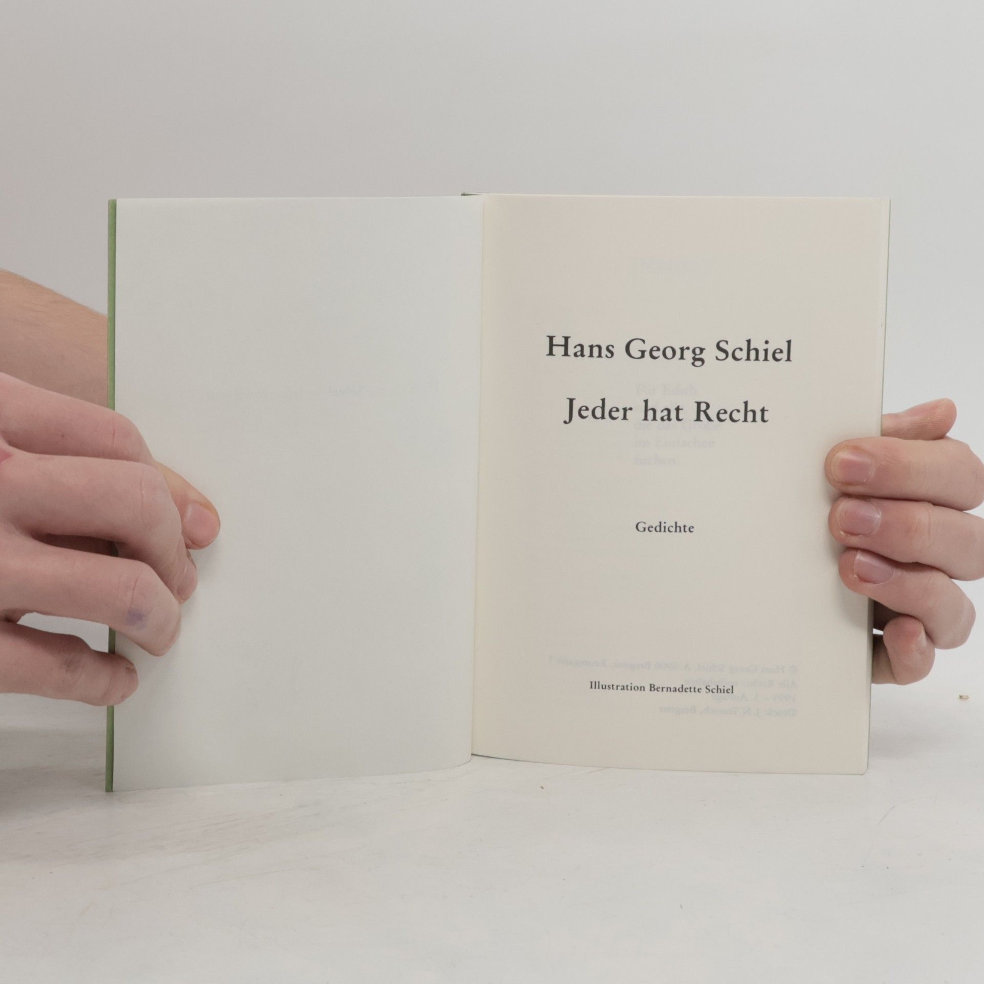 Hans Georg Schiel Jeder hat Recht