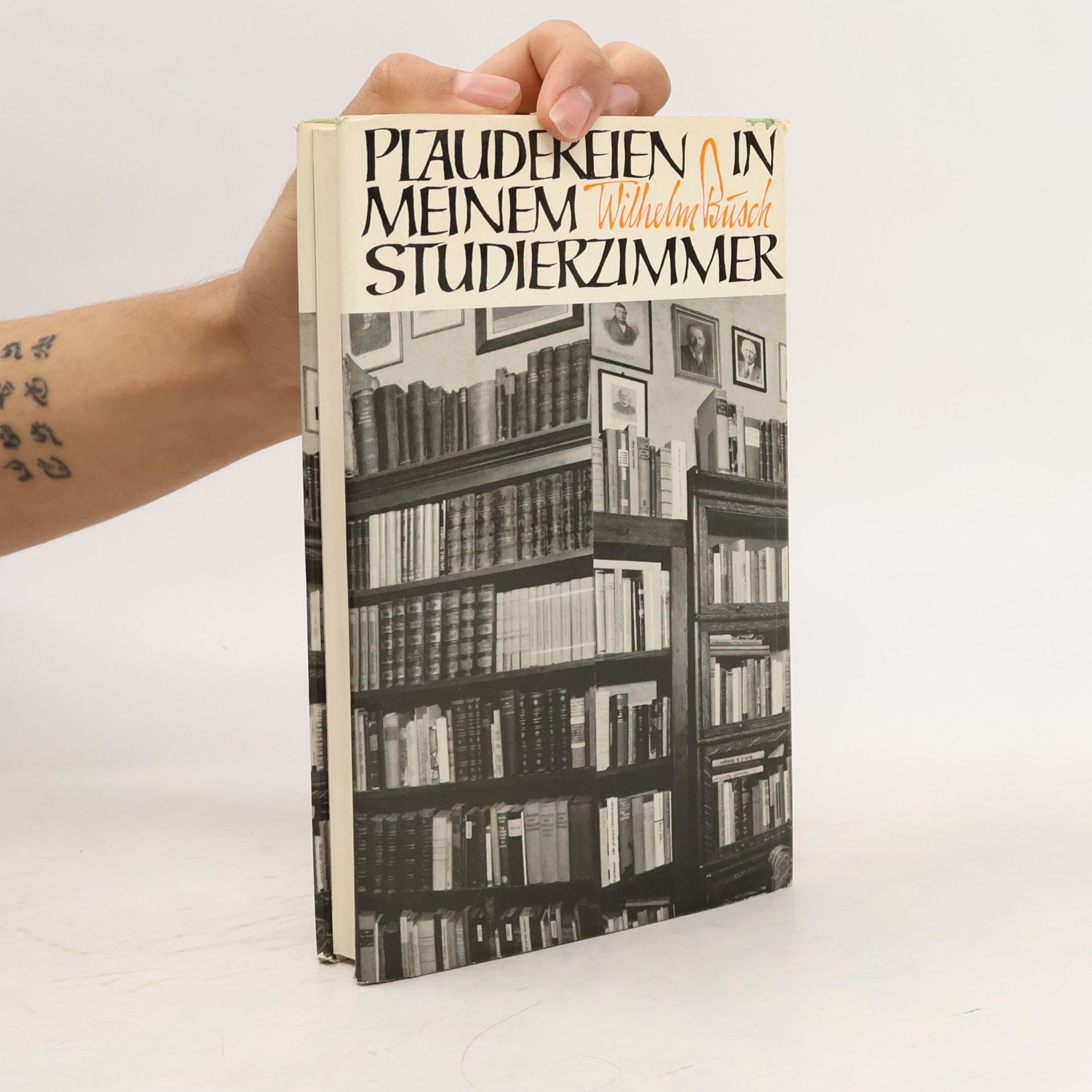 Wilhelm Busch Plaudereien in meinem Studierzimmer