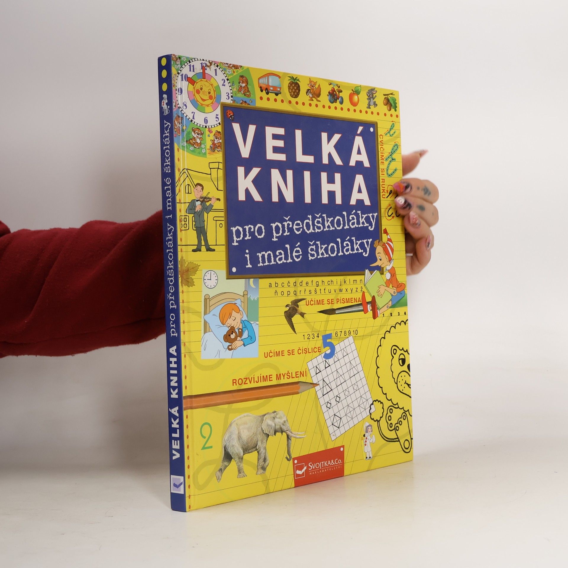 Jiří Dvořák Velká kniha pro předškoláky a malé školáky