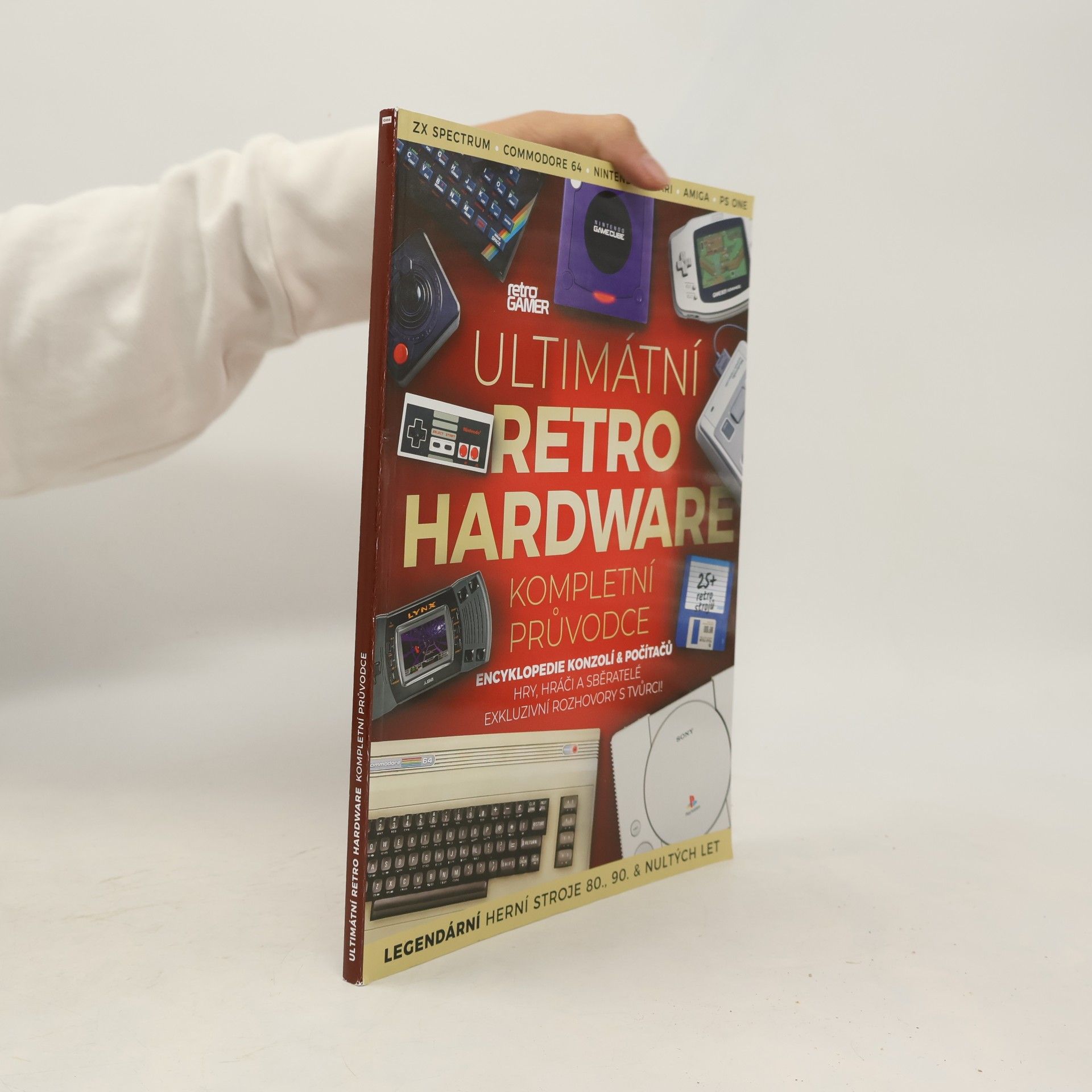 Retro Gamer Ultimátní retro hardware. Kompletní průvodce