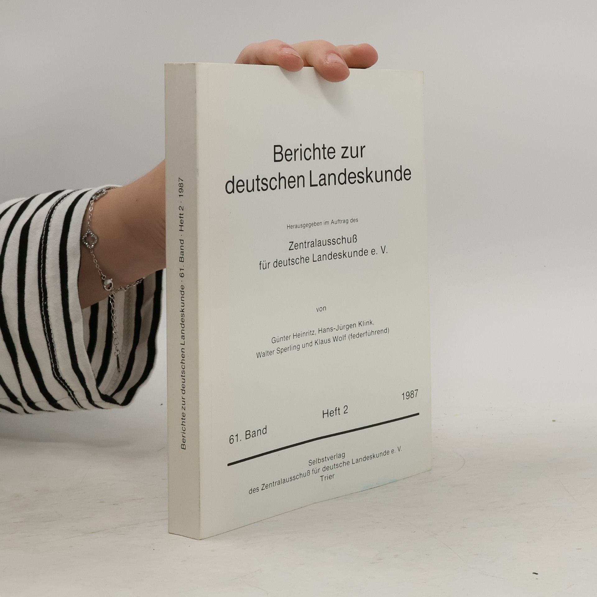 Autorenkollektiv Berichte zur deutschen Landeskunde 61