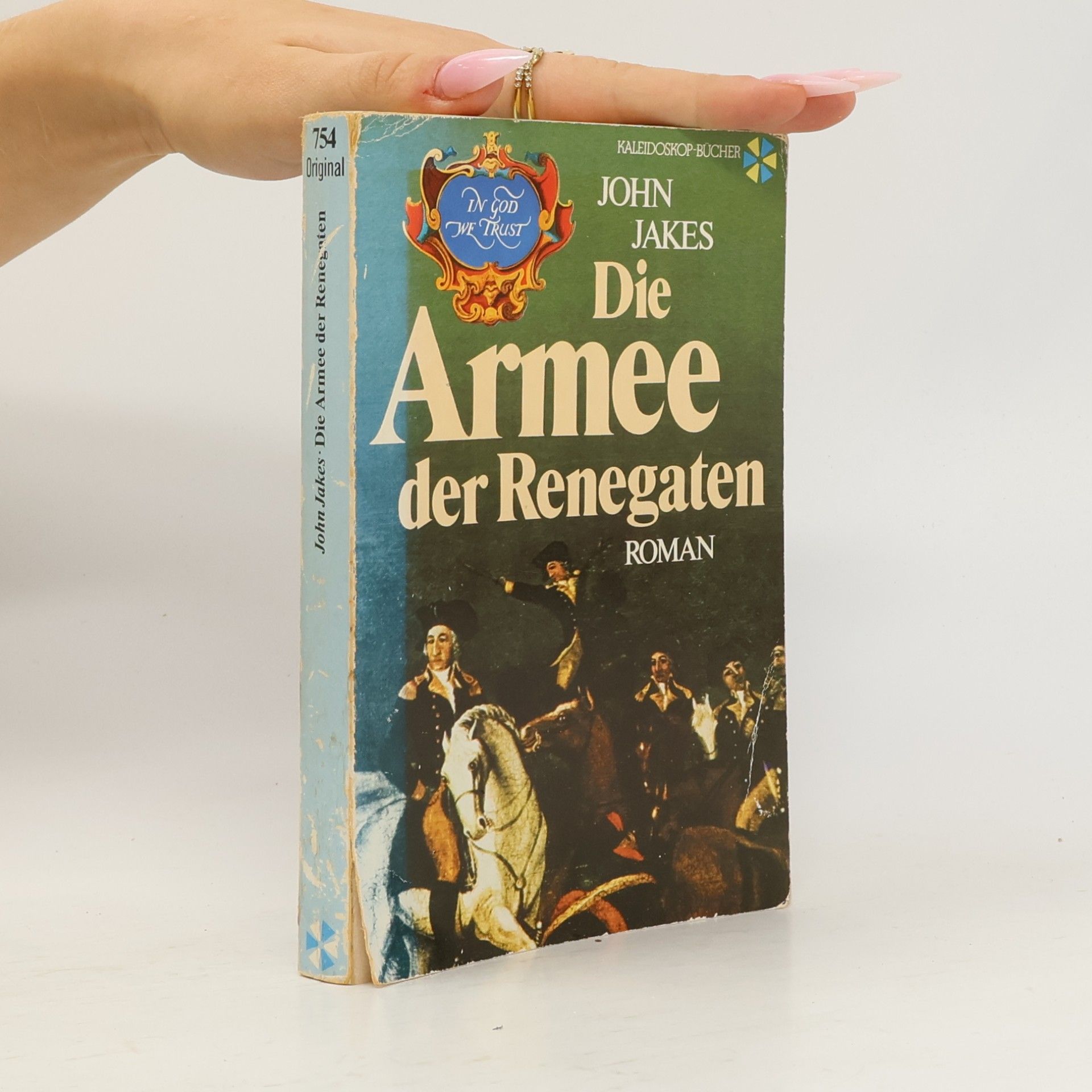 John Jakes Die Armee der Renegaten