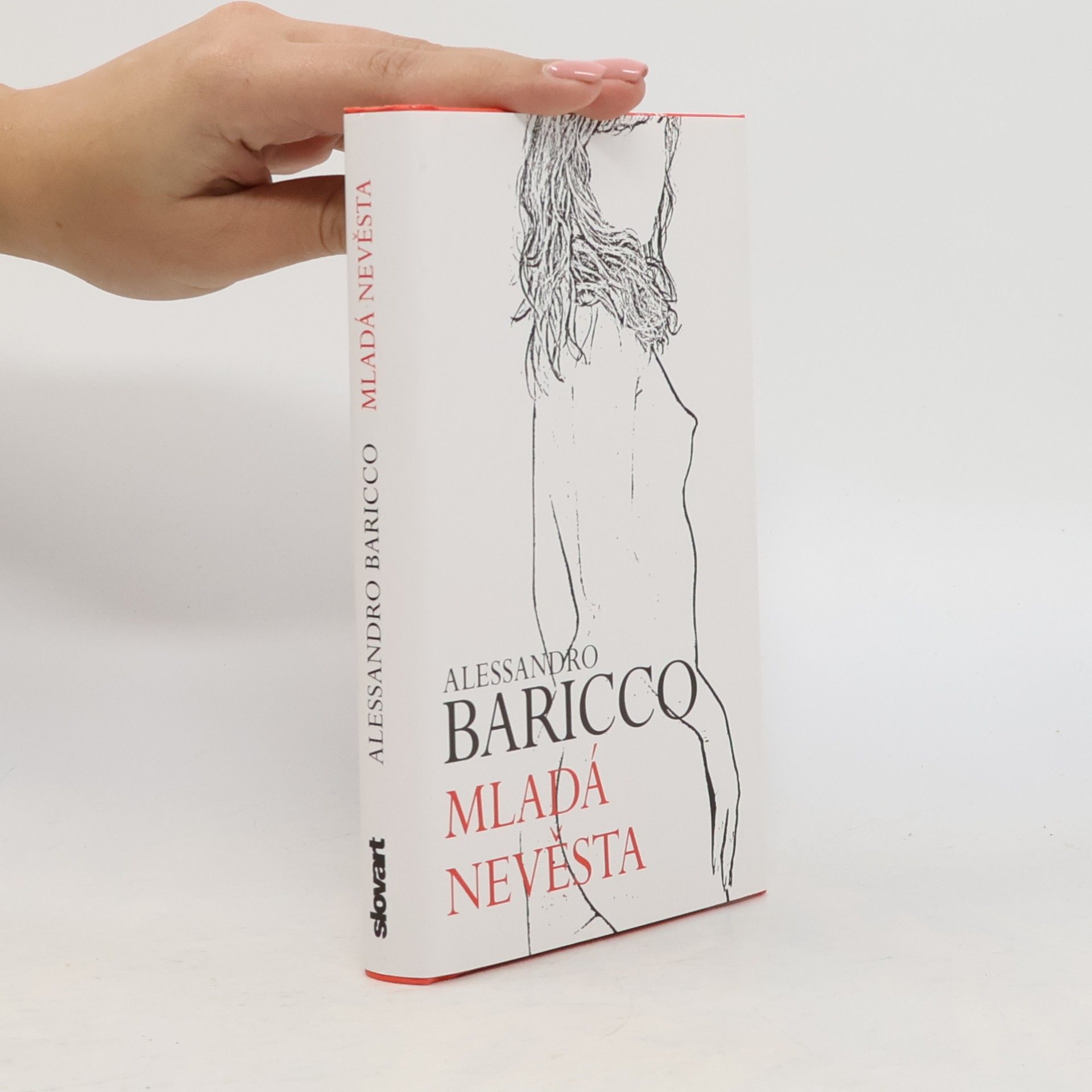 Alessandro Baricco Mladá nevěsta