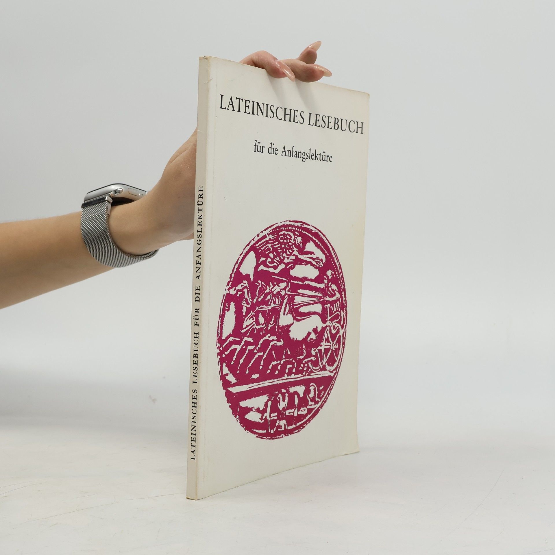 Autorenkollektiv Lateinisches Lesebuch für die Anfangslektüre