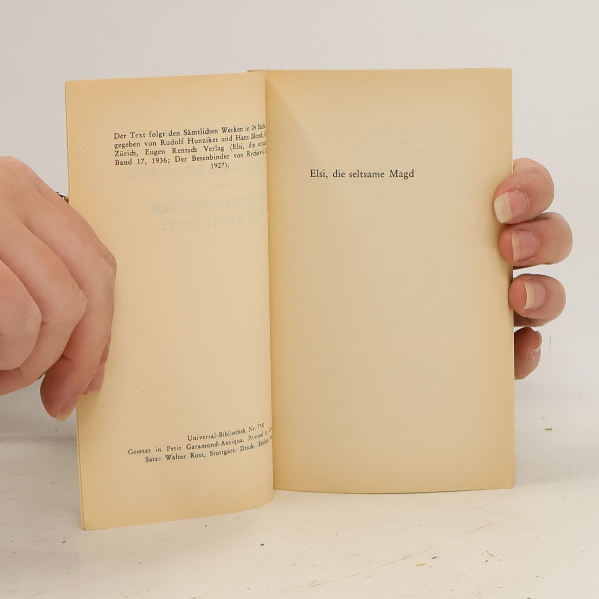 Jeremias Gotthelf Elsi, die seltsame Magd / Der Besenbinder von Rychiswyl