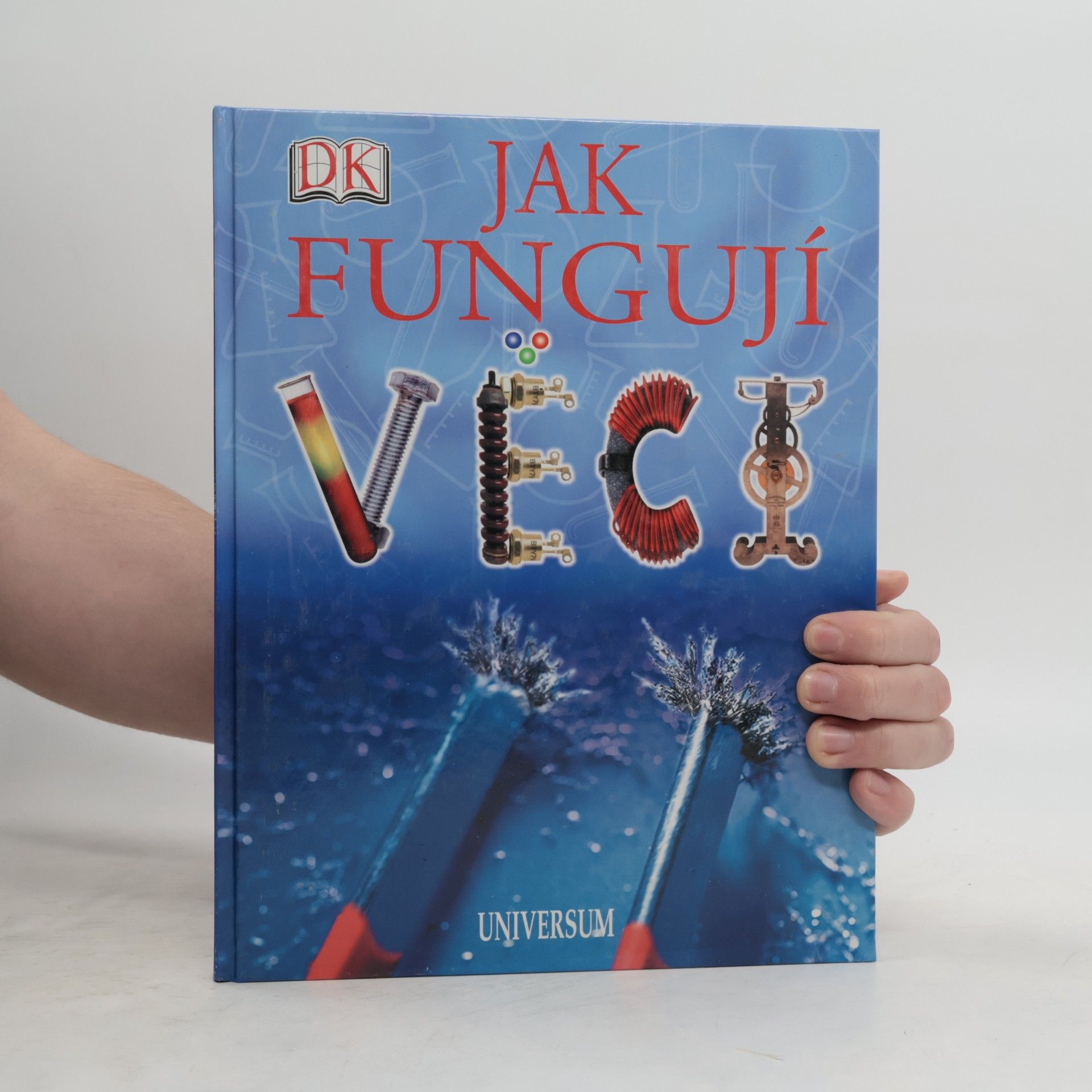 Jak fungují věci
