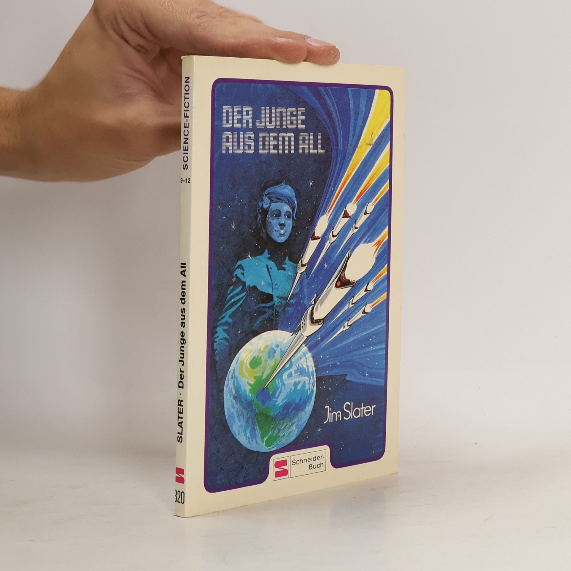 Jim Slater Der Junge aus dem All