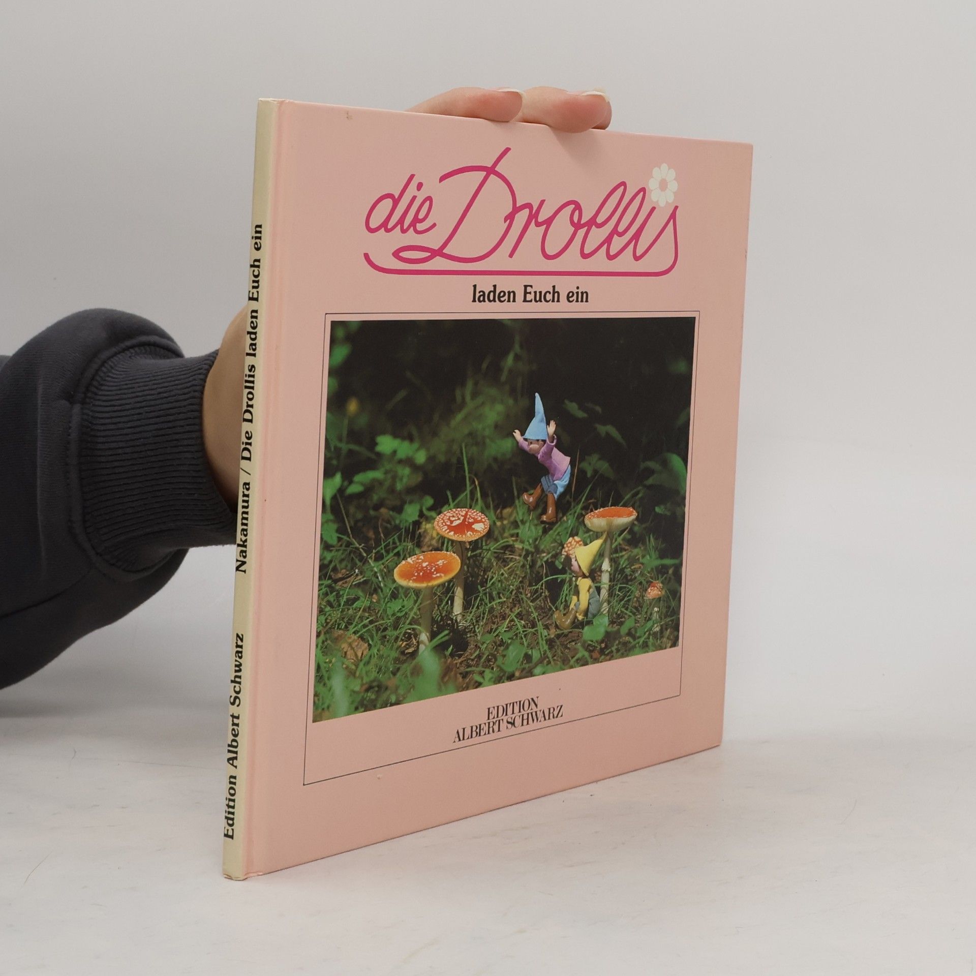 Nakamura Die Drollis laden euch ein. Druckschriftausgabe