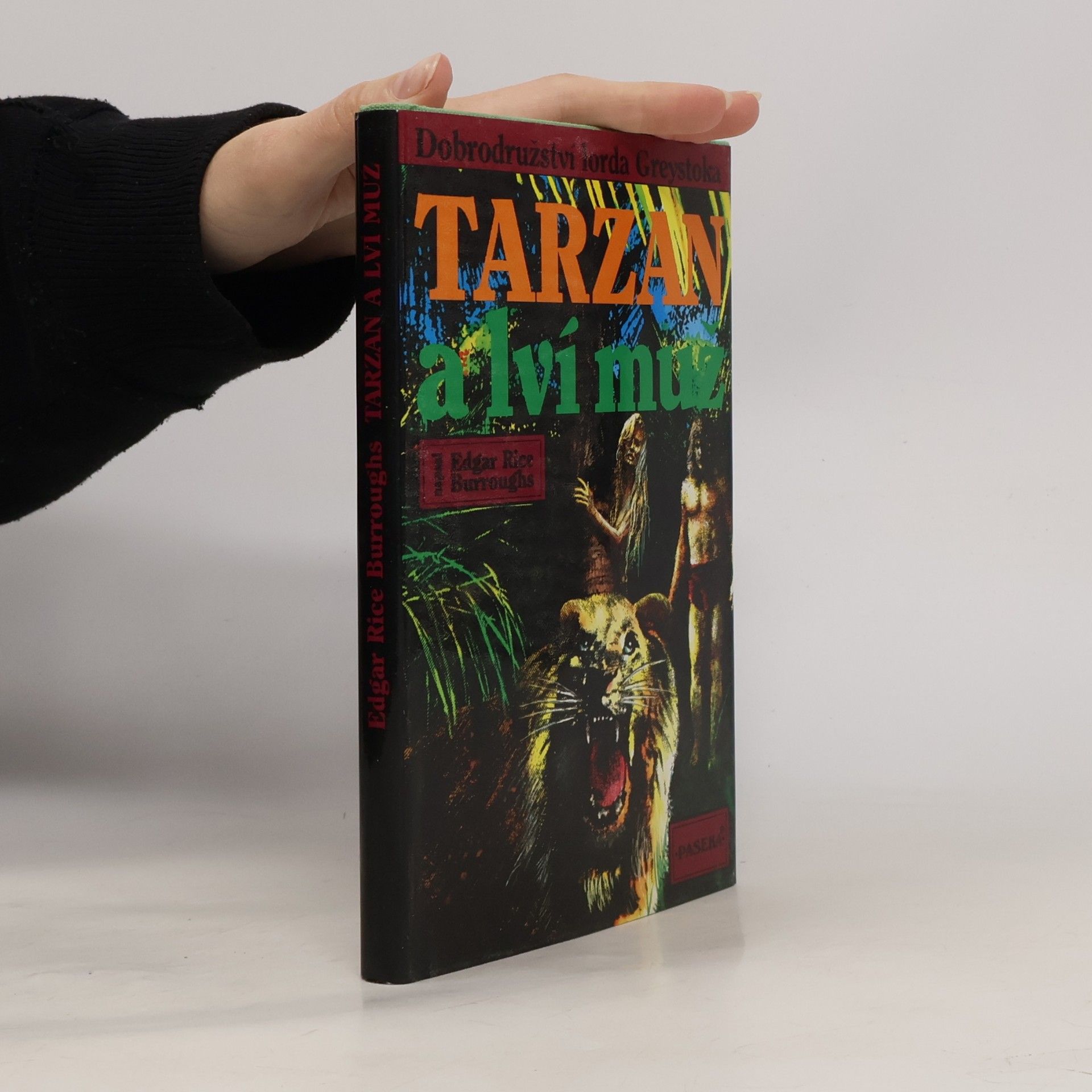Edgar Rice Burrroughs Tarzan a lví muž