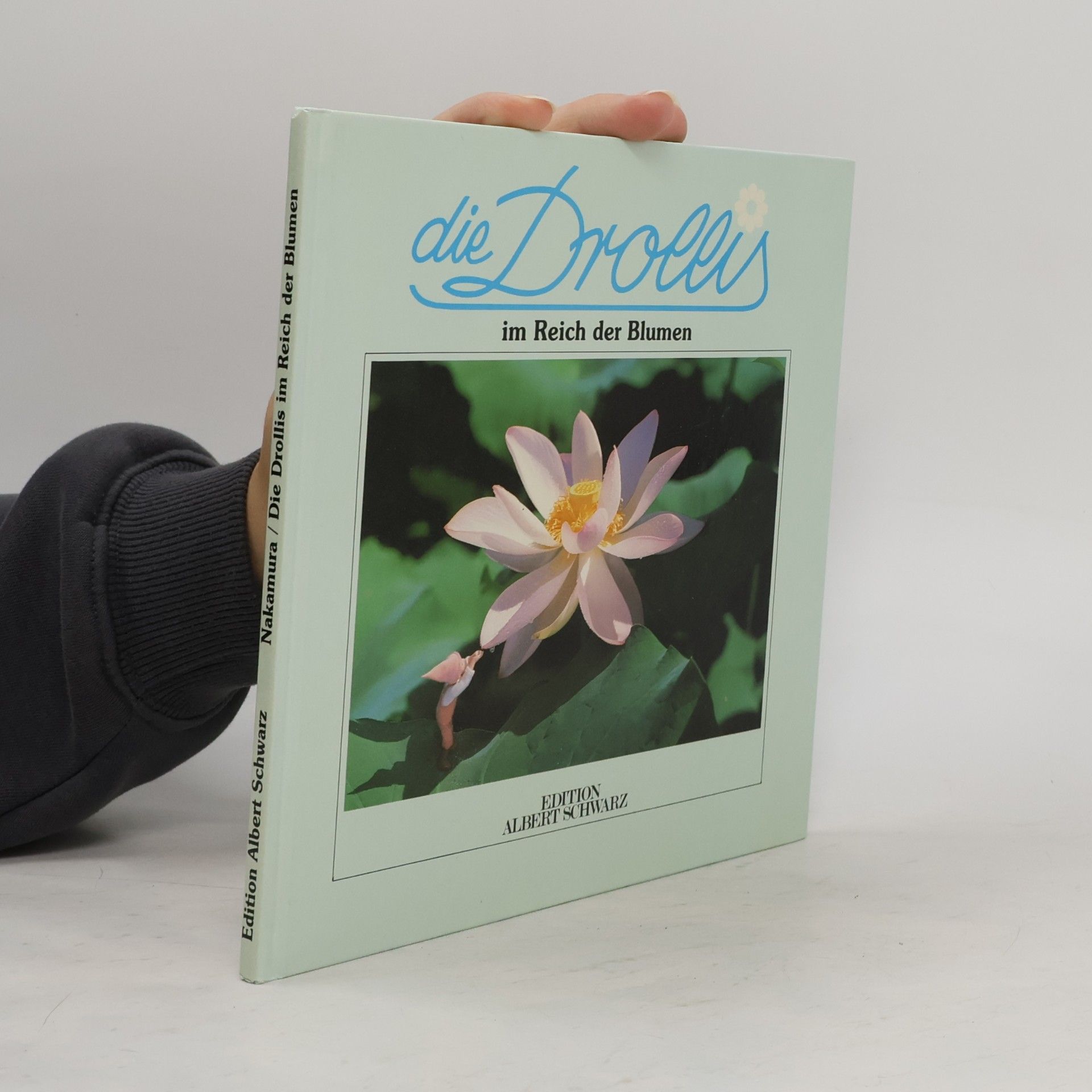 Nakamura Die Drollis im Reich der Blumen. Druckschriftausgabe