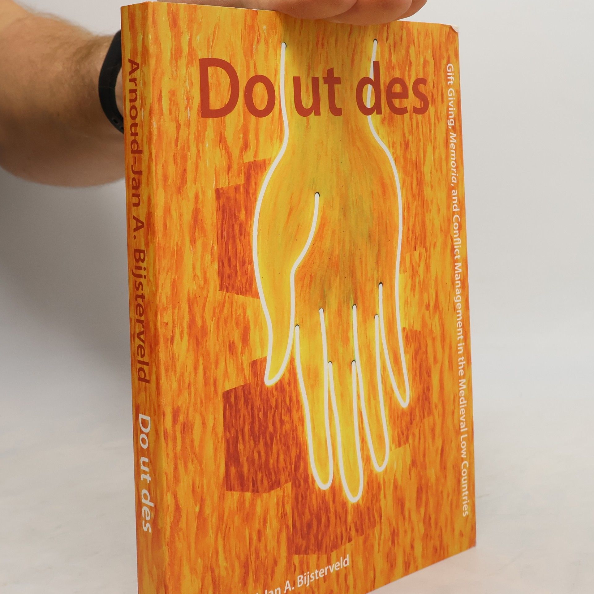Arnoud-Jan A. Bijsterveld Middeleeuwse studies en bronnen - 104: Do ut Des
