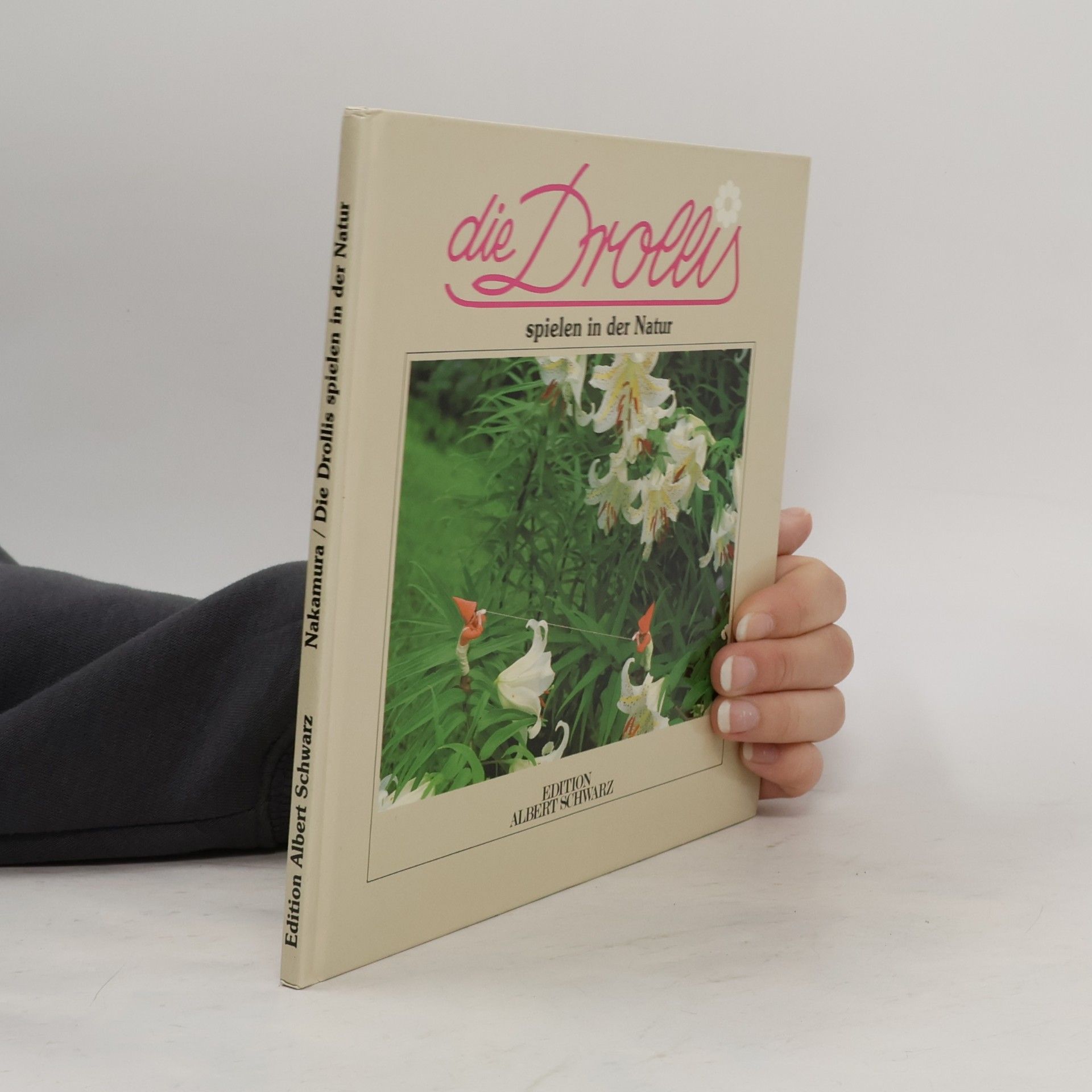 Nakamura Die Drollis spielen in der Natur. Druckschriftausgabe