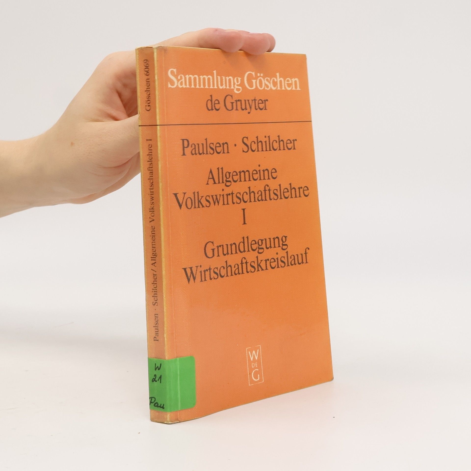 Sammlung Göschen - 1: Allgemeine Volkswirtschaftslehre