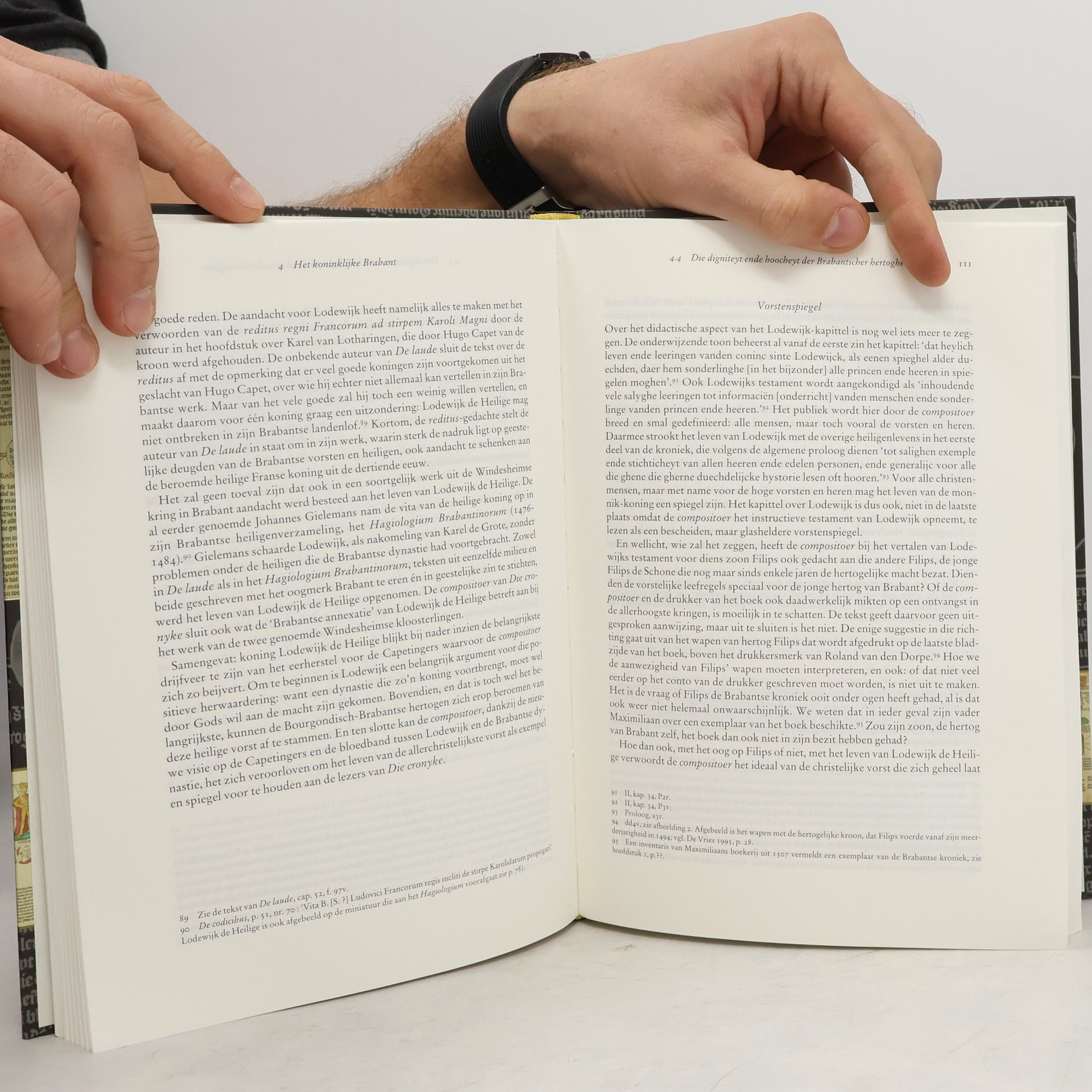 Jaap Tigelaar Middeleeuwse studies en bronnen - 98: Brabants historie ontvouwd. Die alder excellenste cronyke van Brabant en het Brabantse geschiedbeeld anno 1500