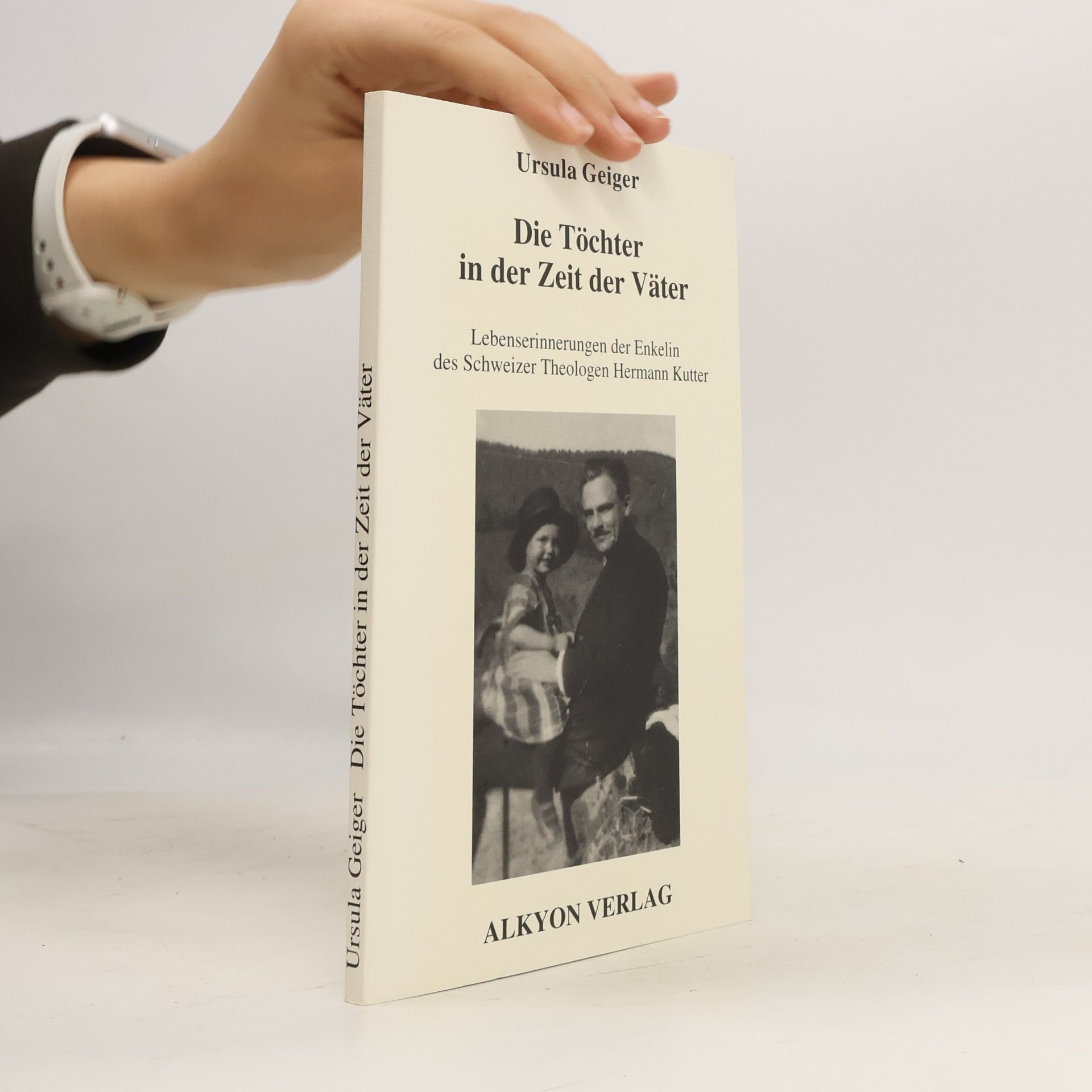 Ursula Geiger Die Töchter in der Zeit der Väter