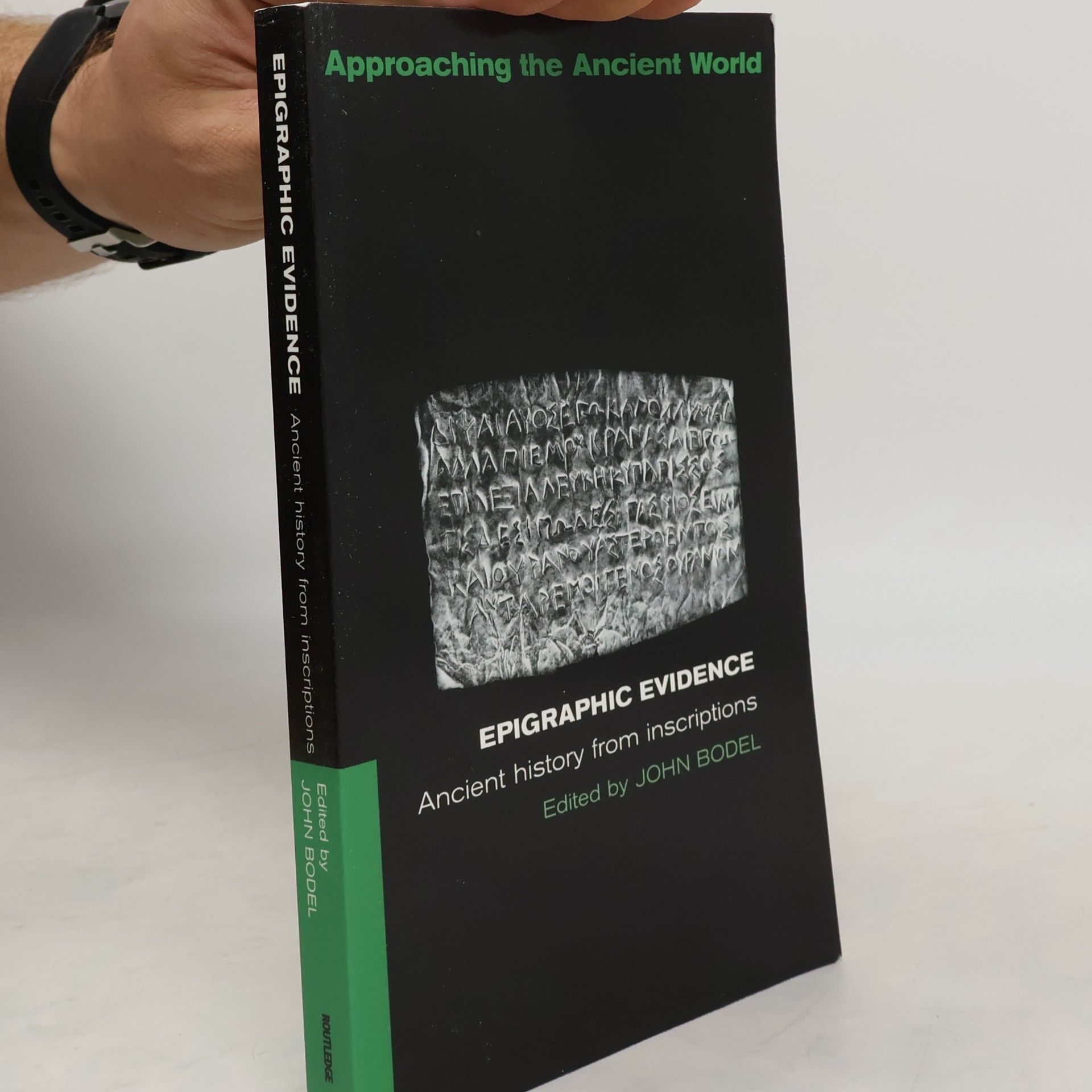 Approaching the Ancient World: Epigraphic Evidence