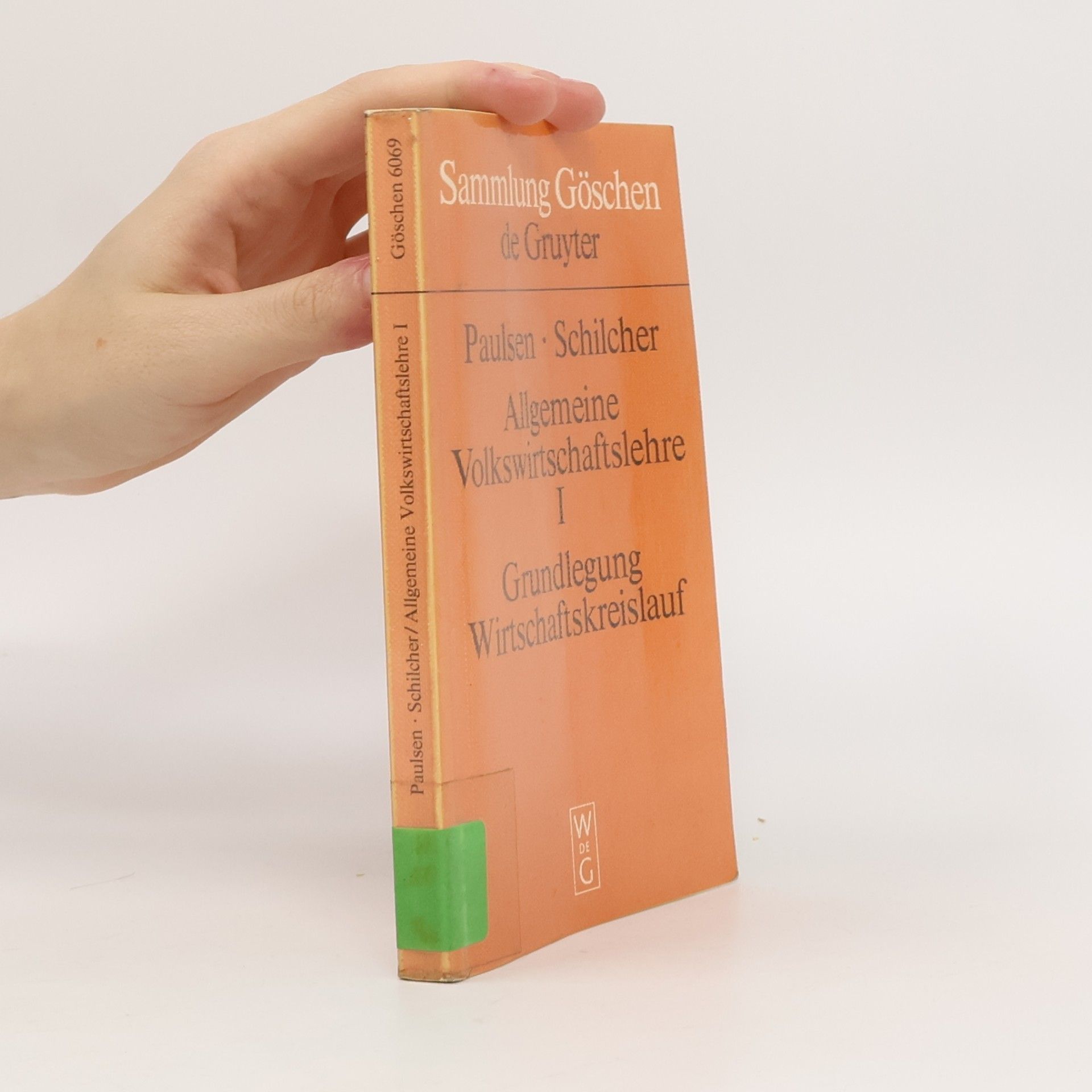 Sammlung Göschen - 1: Allgemeine Volkswirtschaftslehre