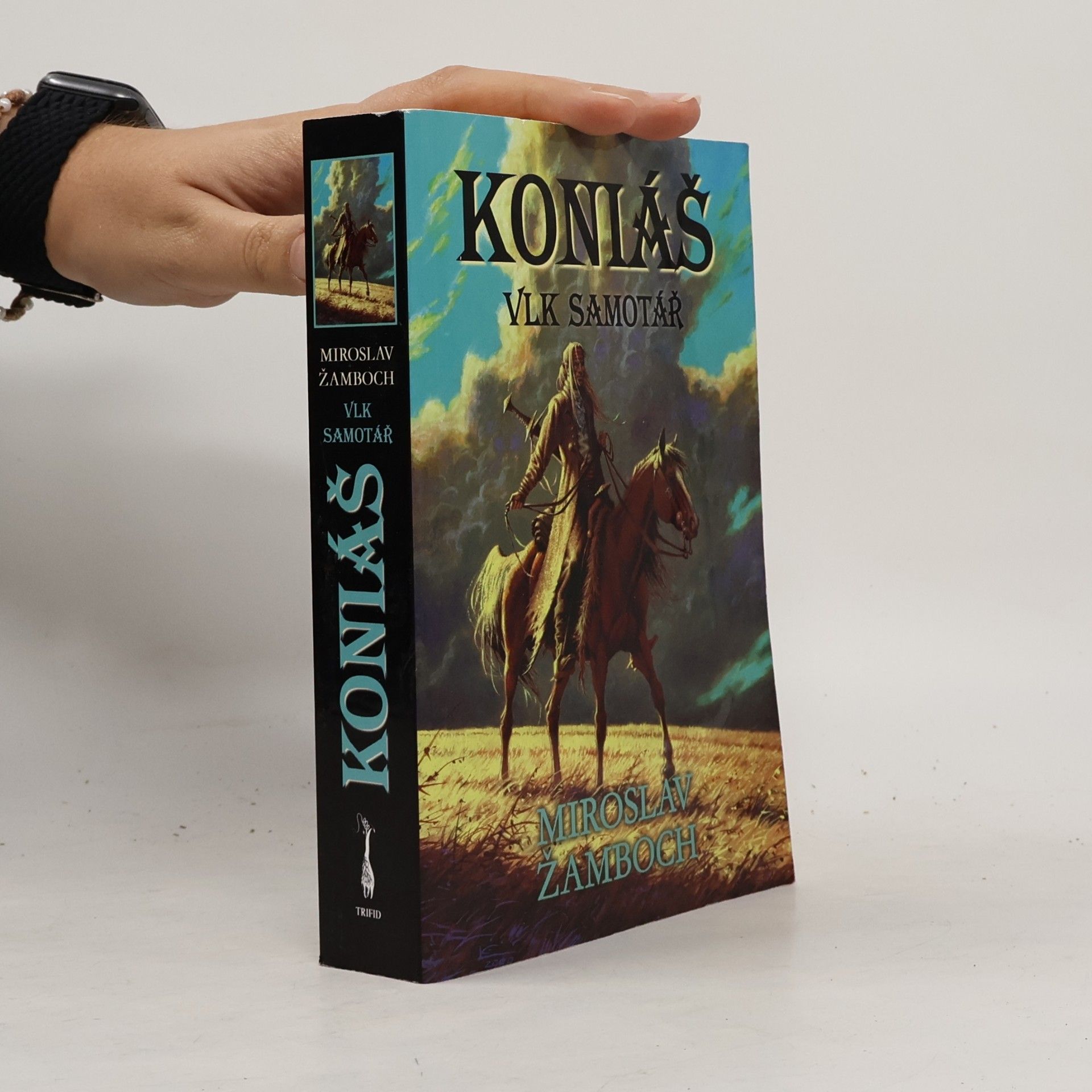 Koniáš. Vlk samotář