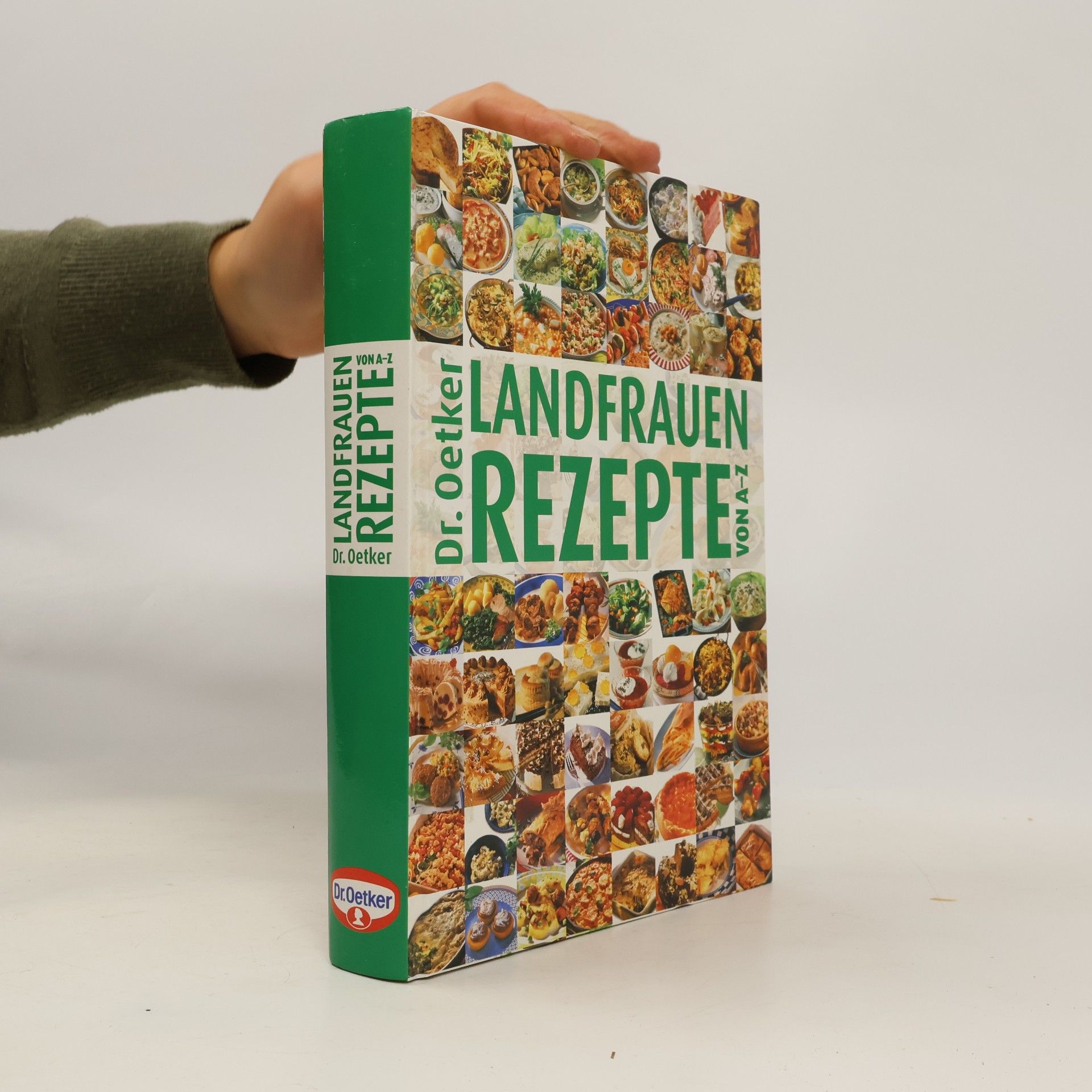 Jasmin Gromzik Dr. Oetker Landfrauen-Rezepte von A - Z