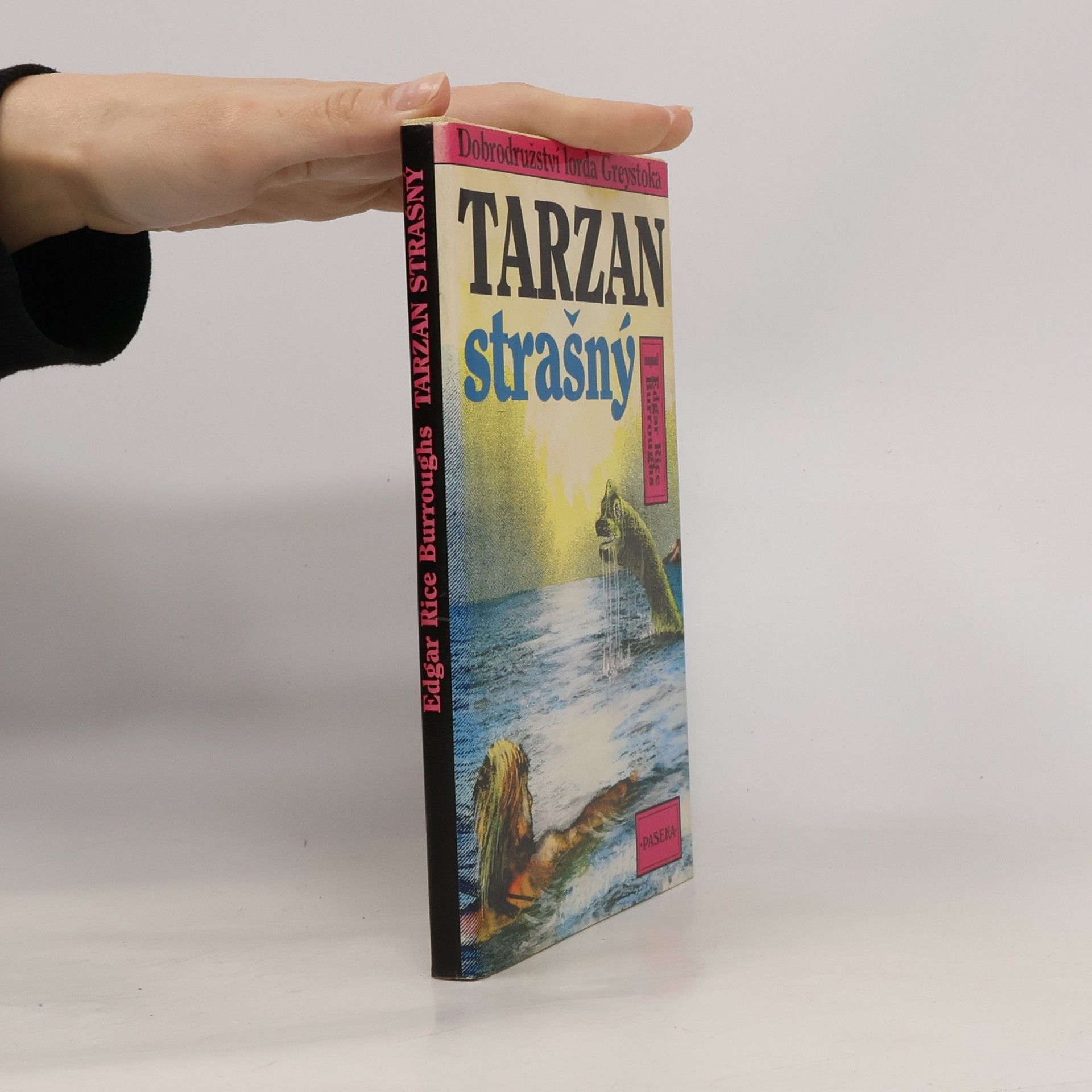 Edgar Rice Burrroughs Tarzan strašný