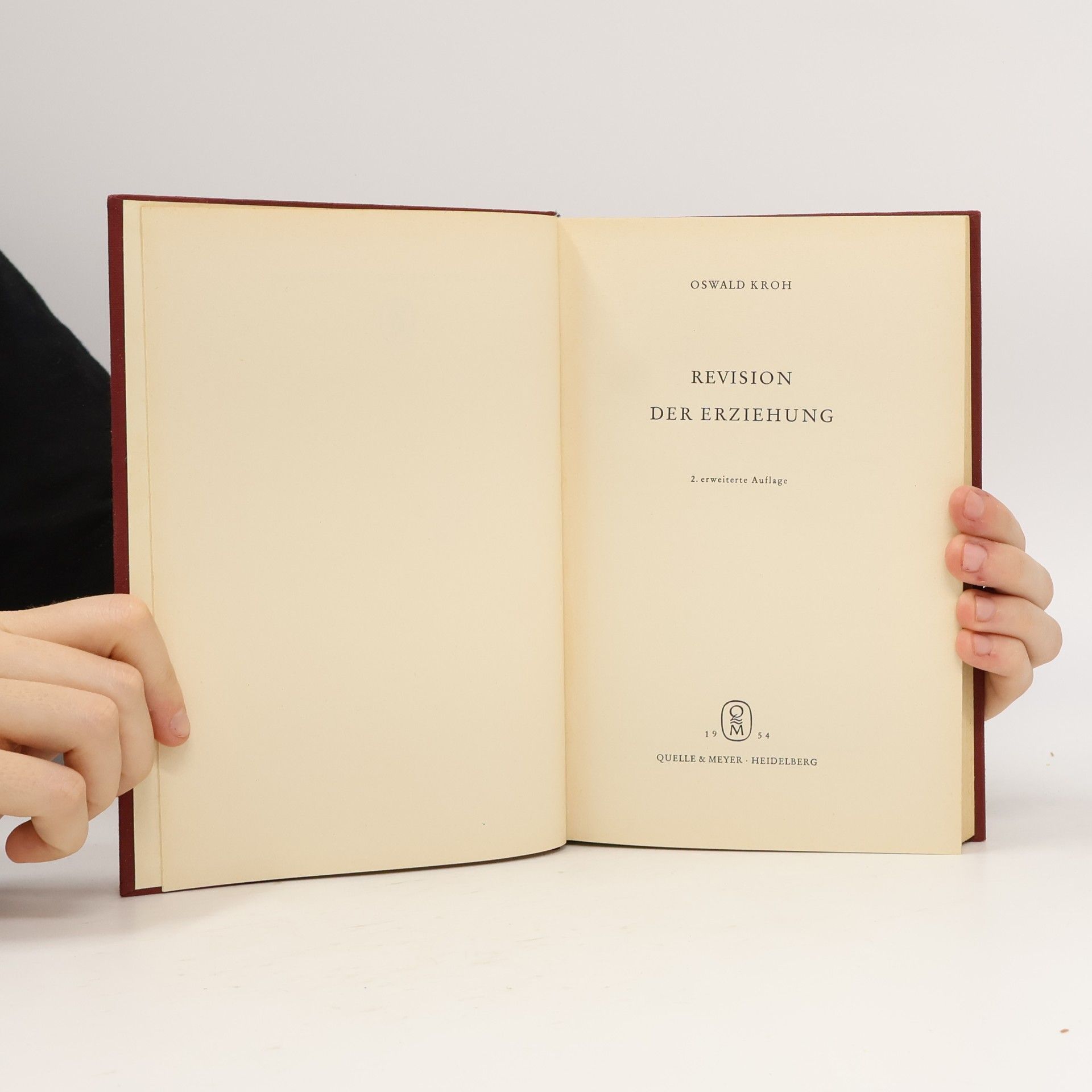 Oswald Kroh Revision der Erziehung