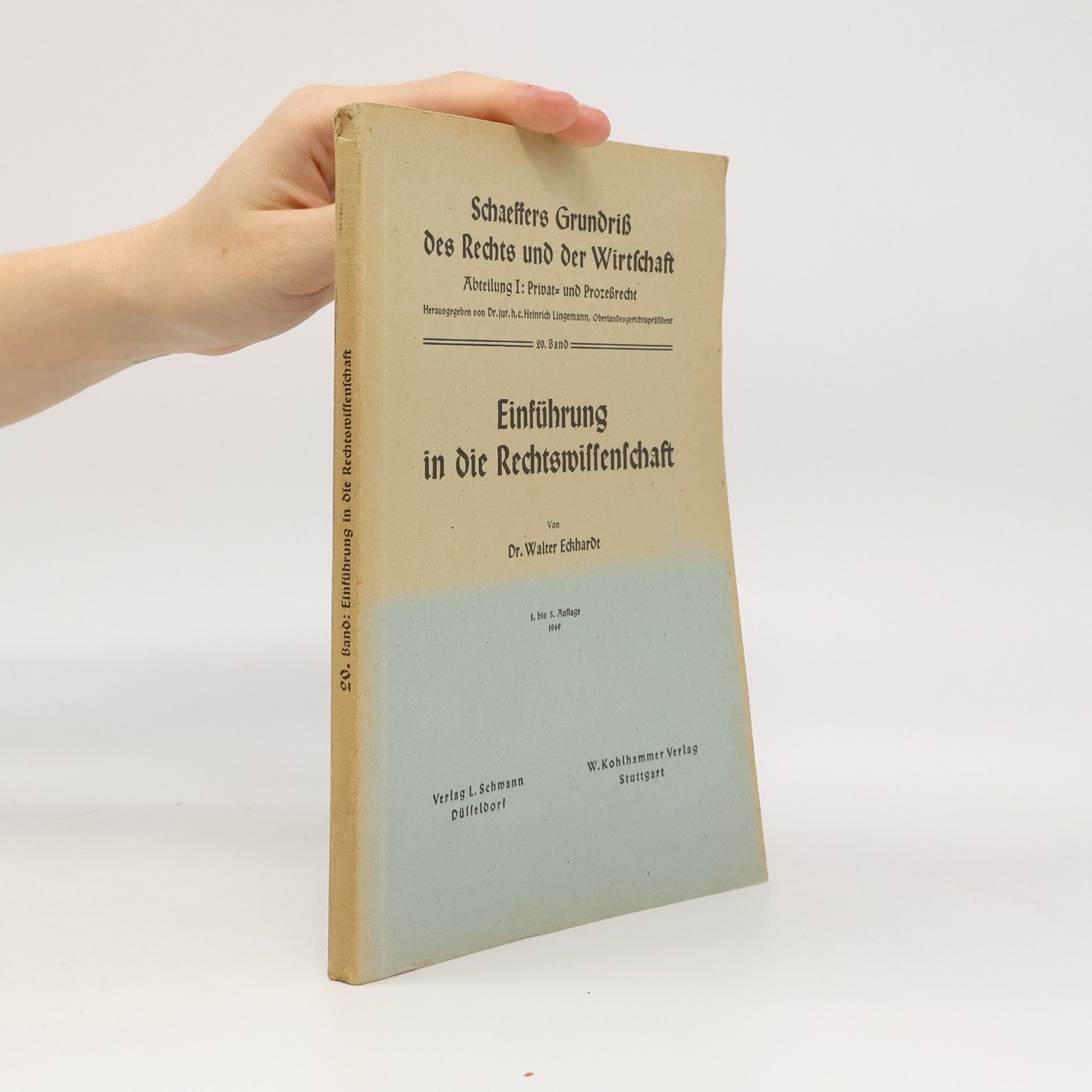 Walter Eckhardt Einführung in die Rechtswissenschaft
