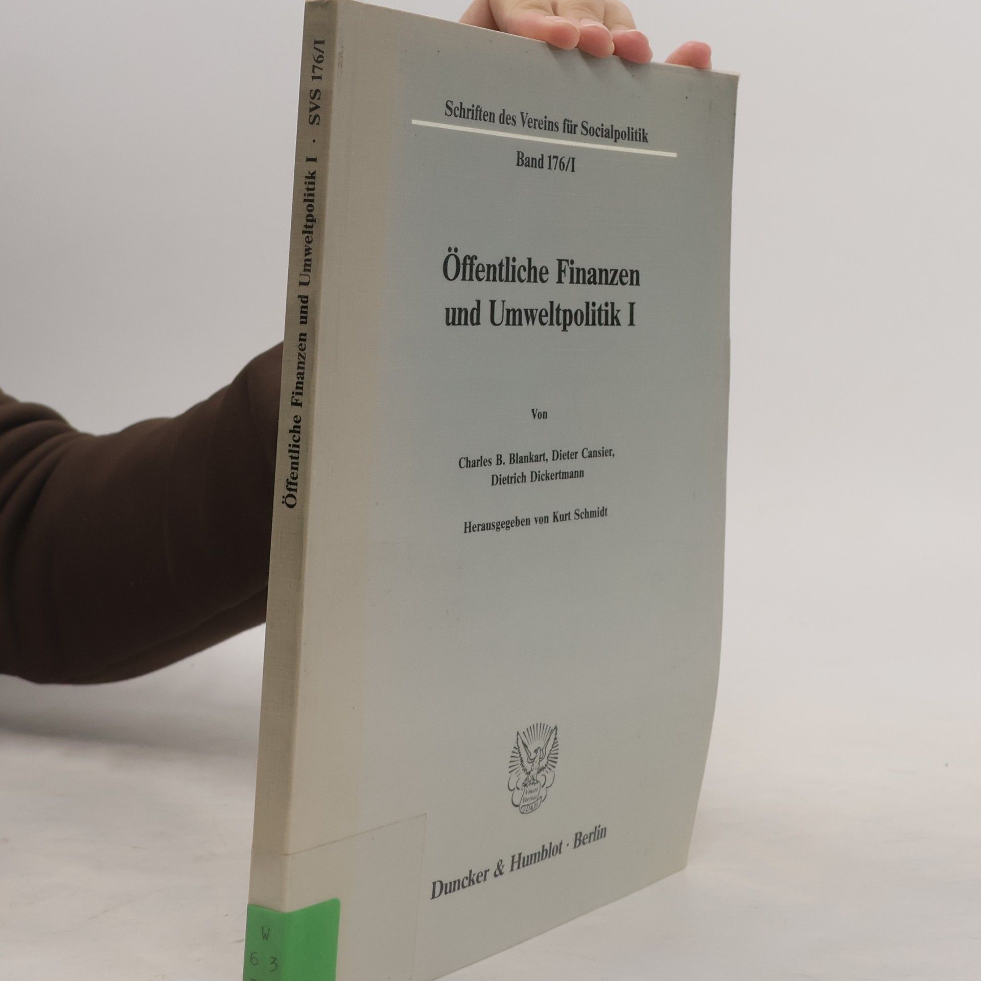 Charles B. Blankart Öffentliche Finanzen und Umweltpolitik I
