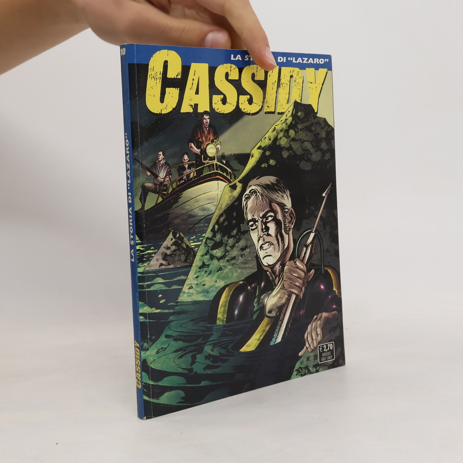 Various authors Cassidy 10. La storia di "Lazaro"
