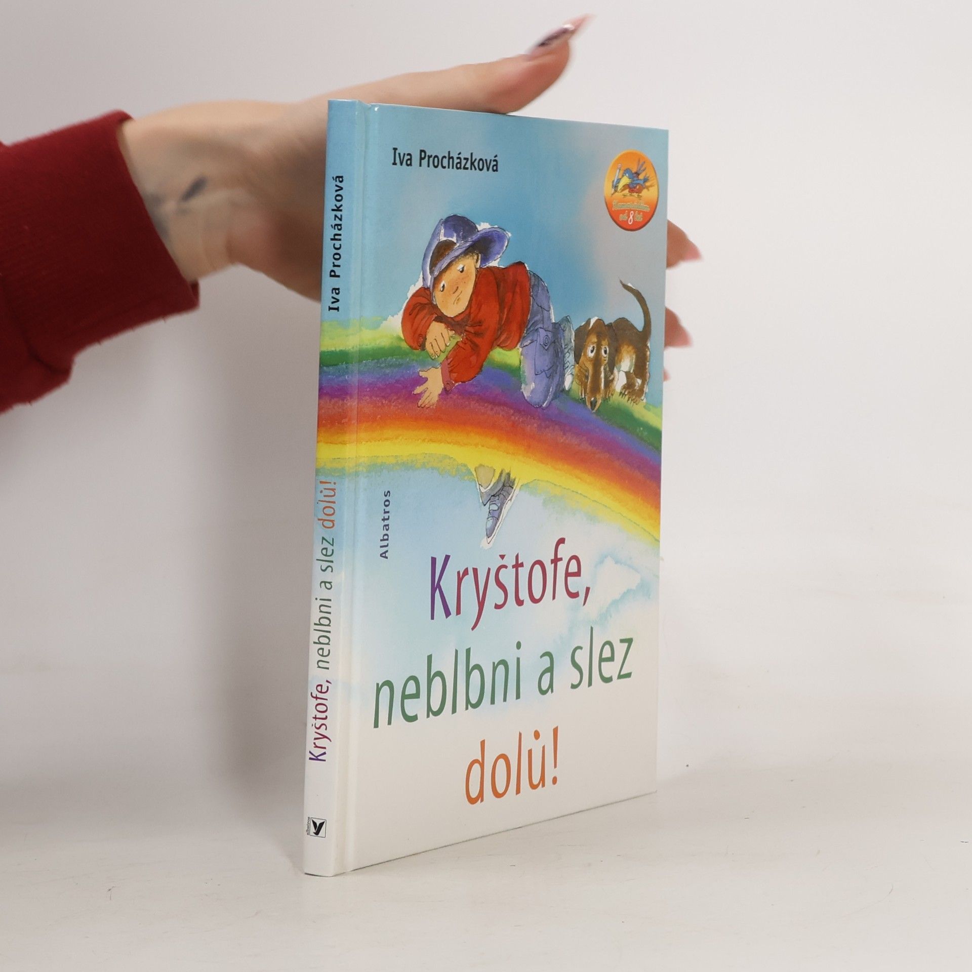 Kryštofe, neblbni a slez dolů!