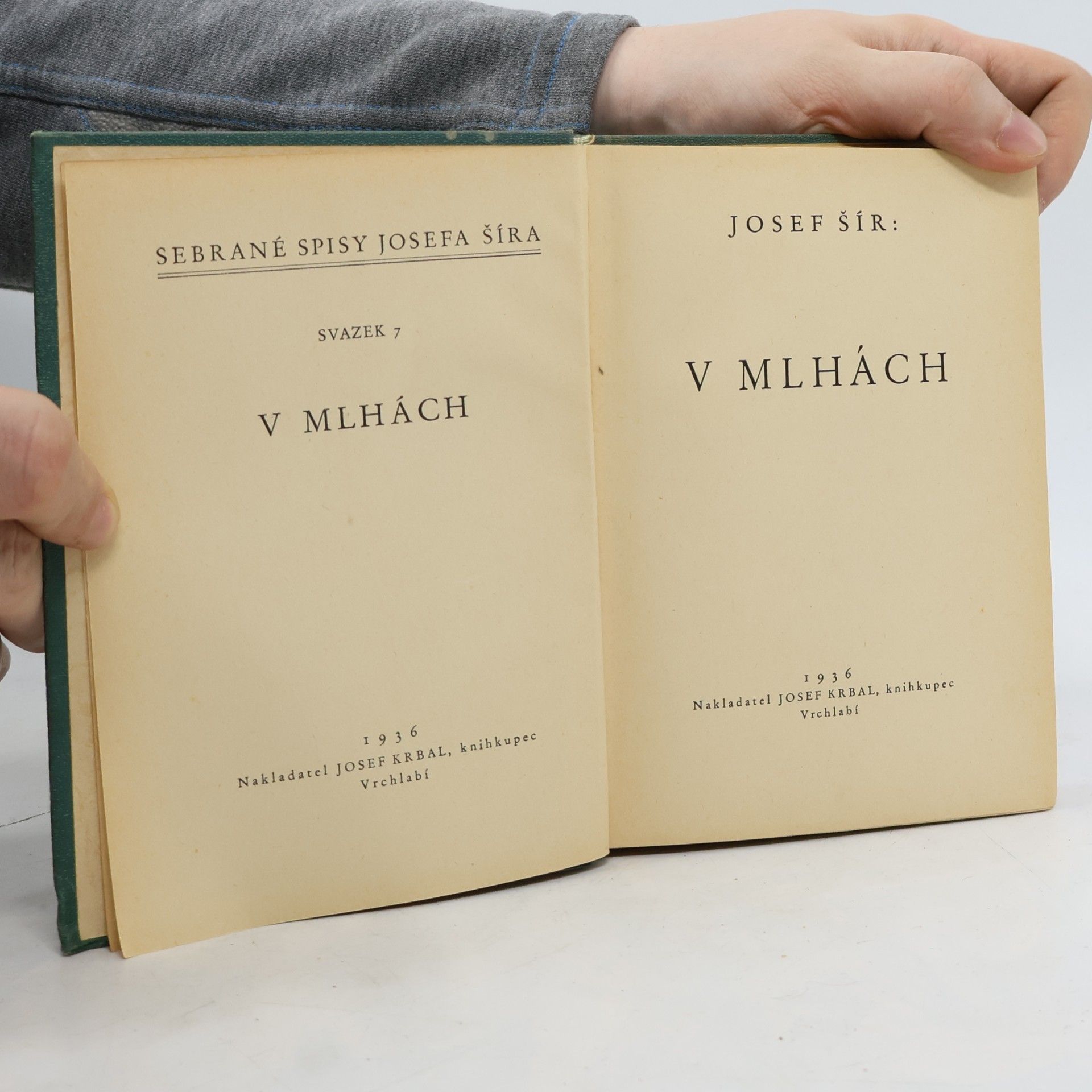 Josef Šír Sebrané spisy 7. V mlhách