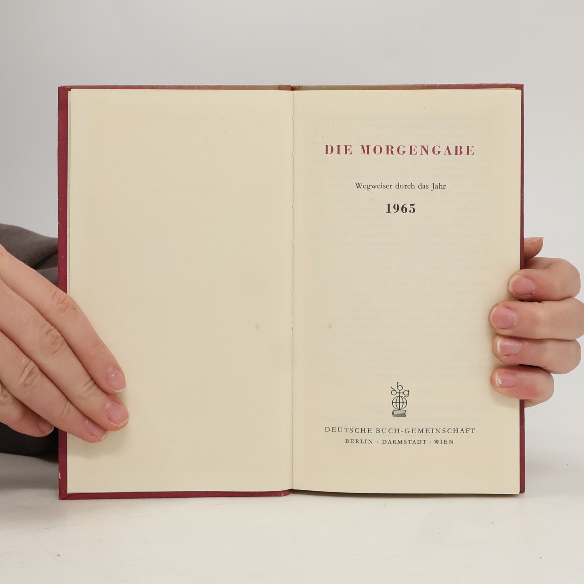 Kolektiv autorů Die morgengabe 1965