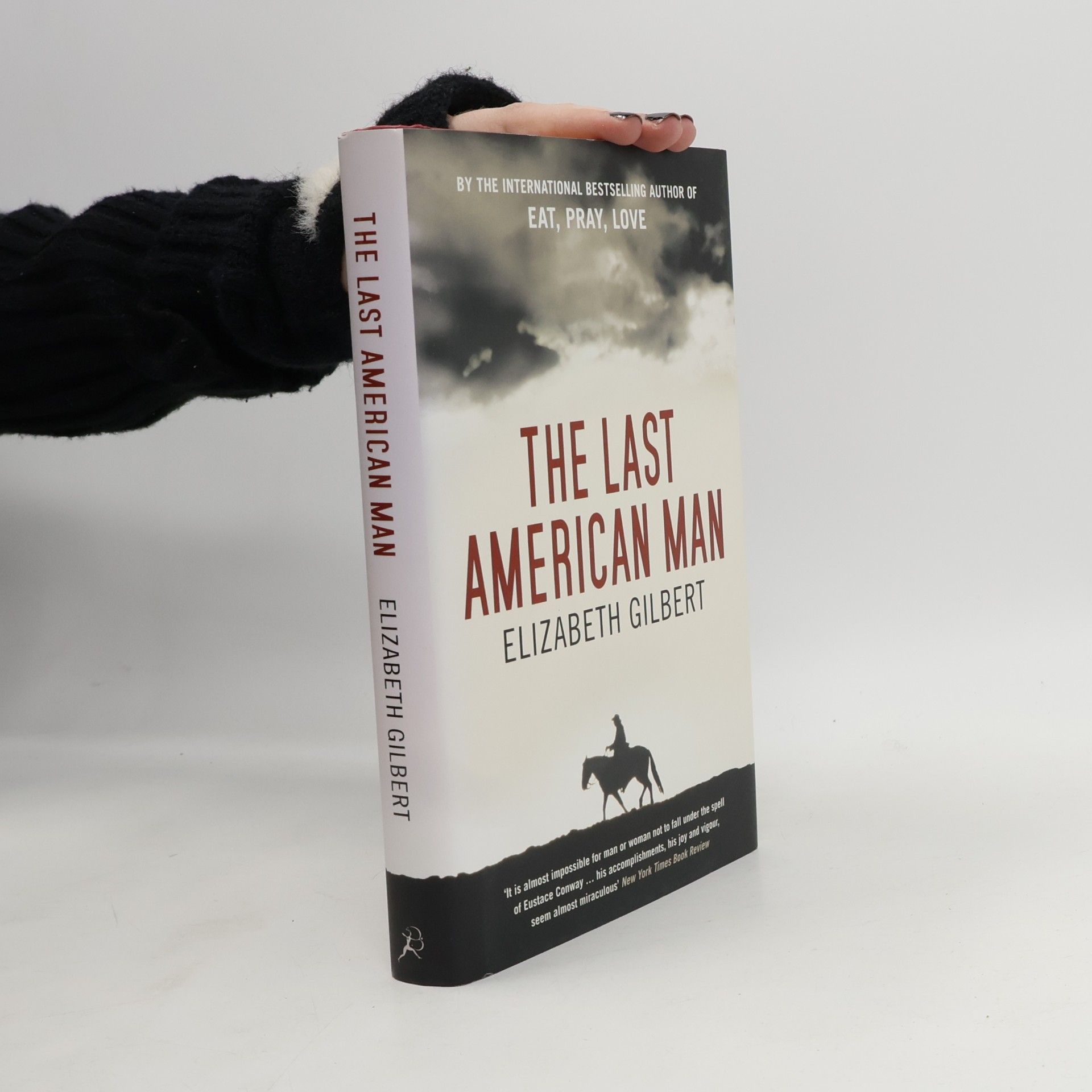 E. Gilbert  Last American Man by Gilbert E (2009) Hardcover