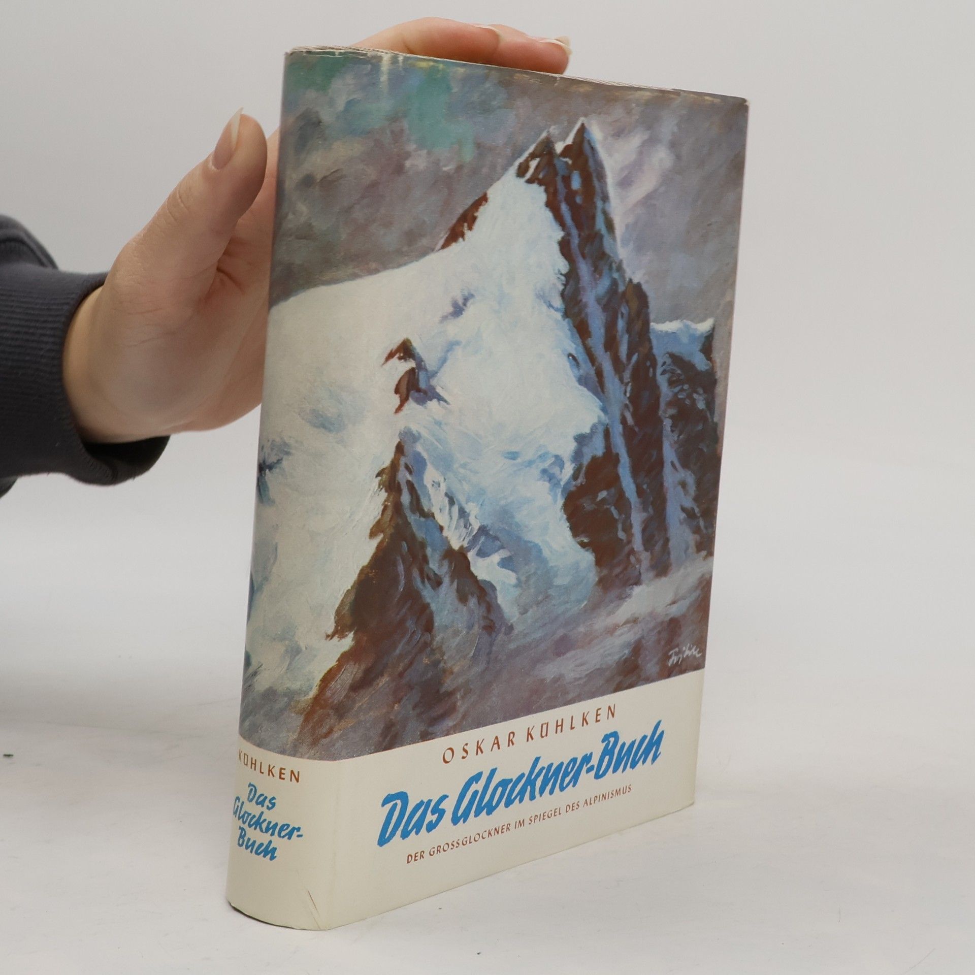 Oskar Kohlken Das Glockner Buch