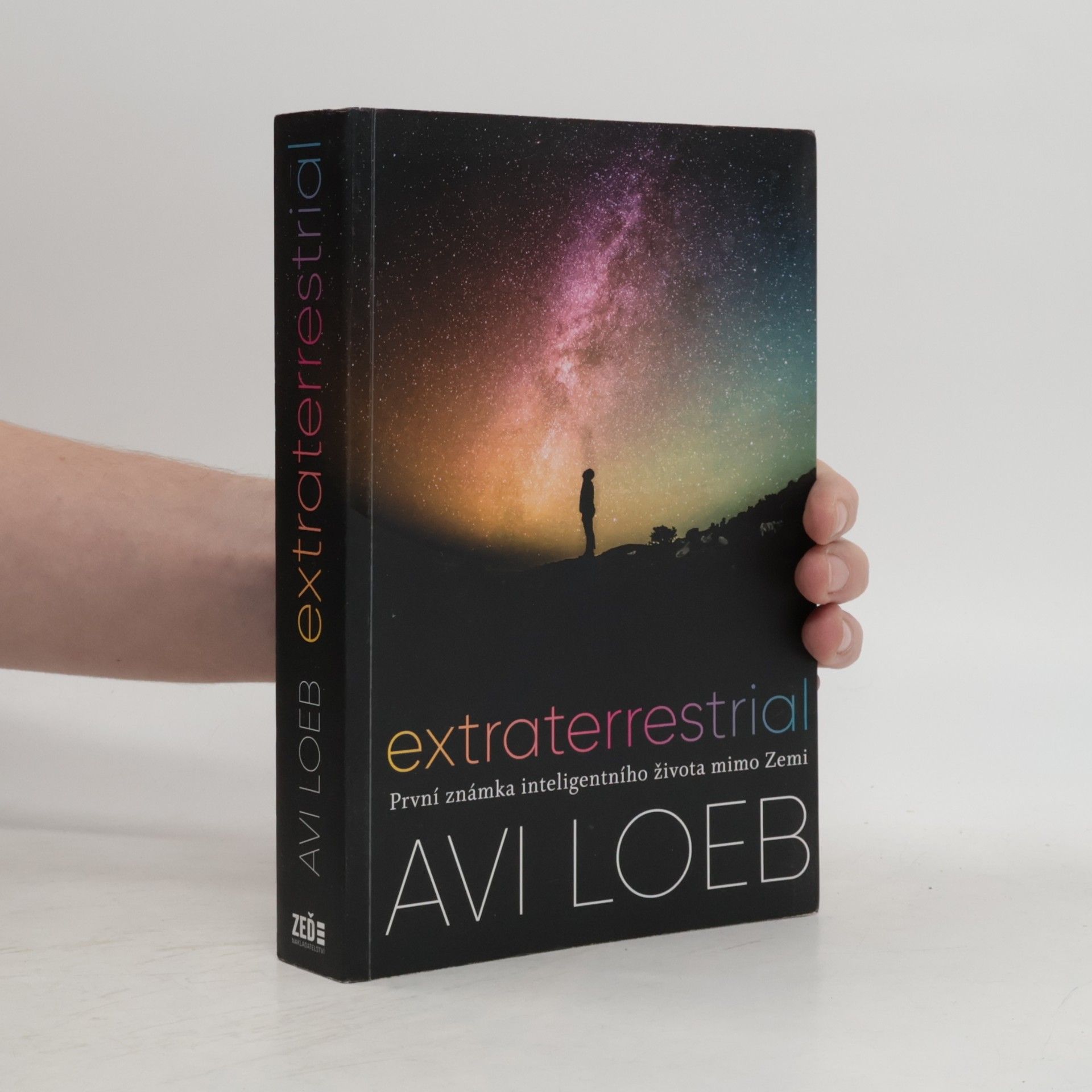Avi Loeb Extraterrestrial : první známka inteligentního života mimo Zemi