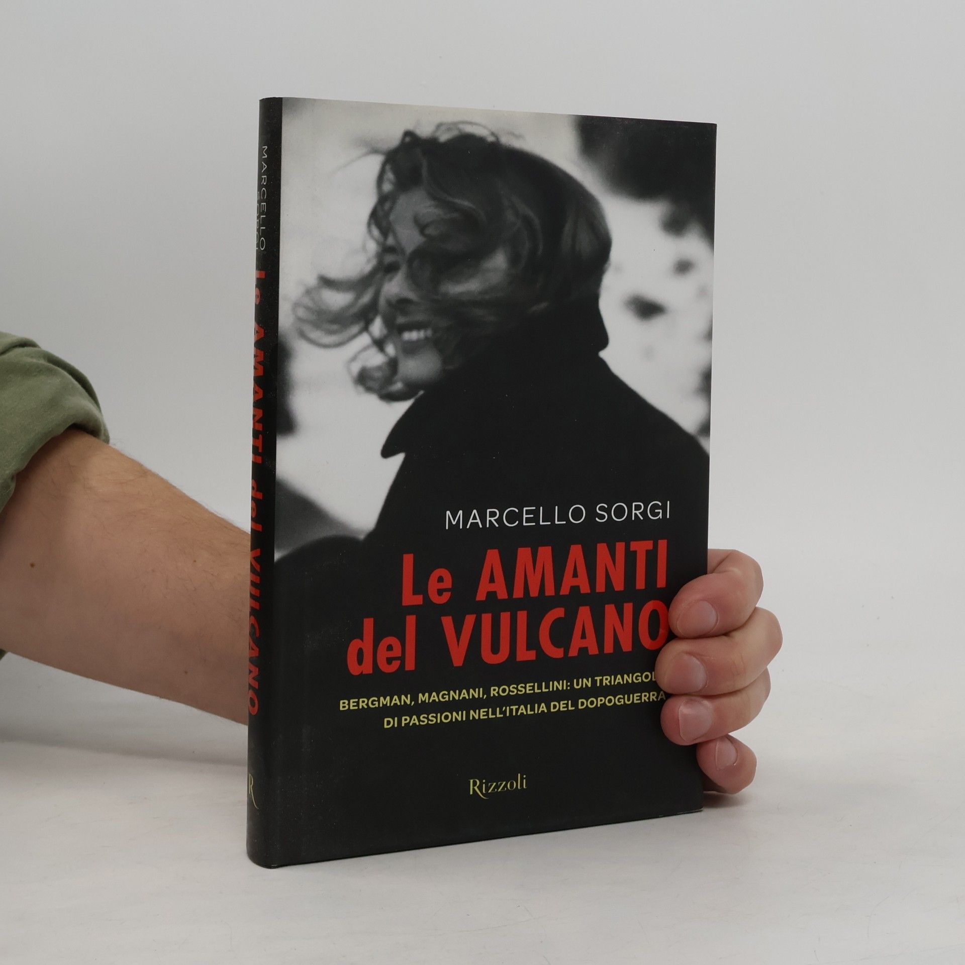 Marcello Sorgi Saggi italiani: Le amanti del vulcano