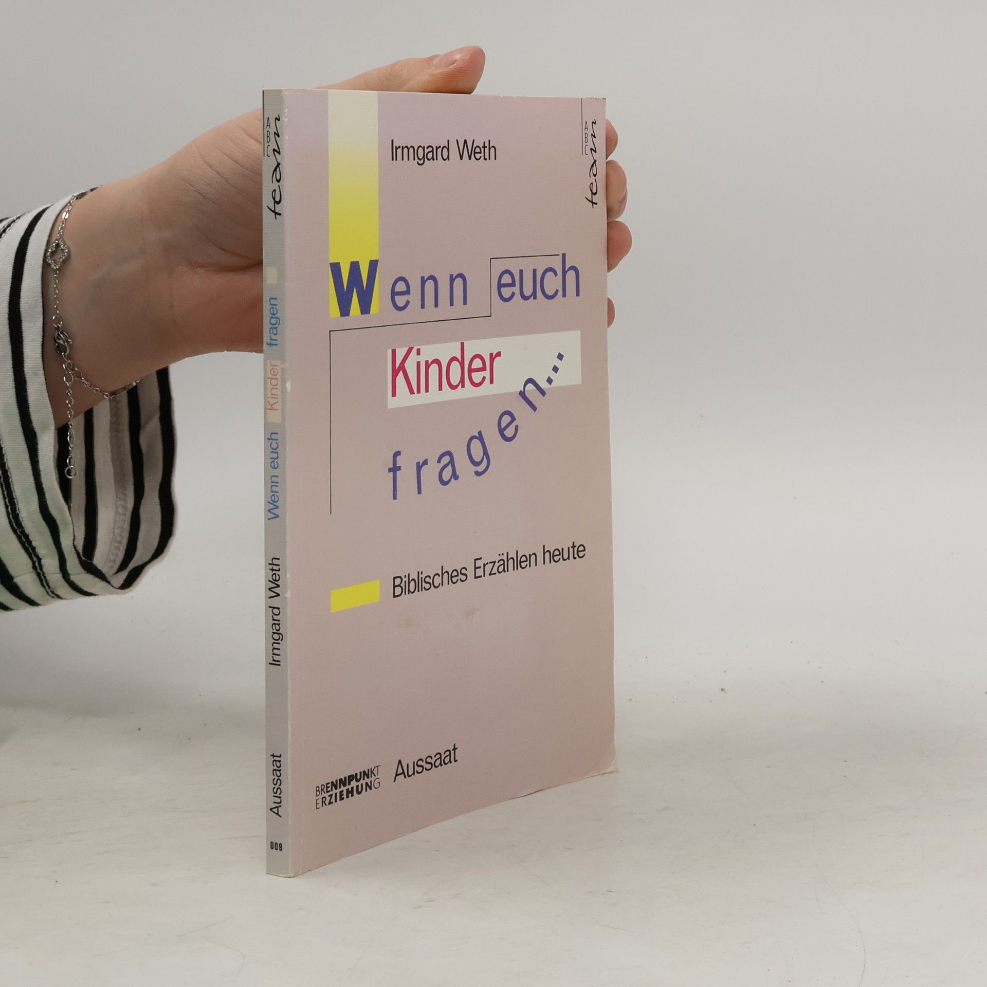 Wenn euch Kinder fragen