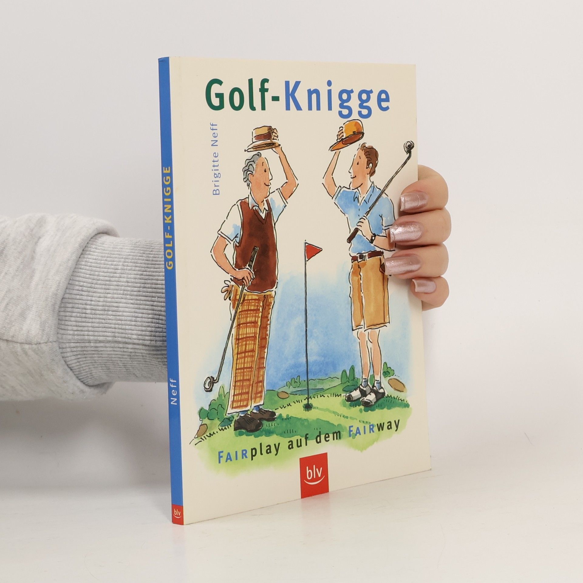 Golf-Knigge. Fairplay auf dem Fairway