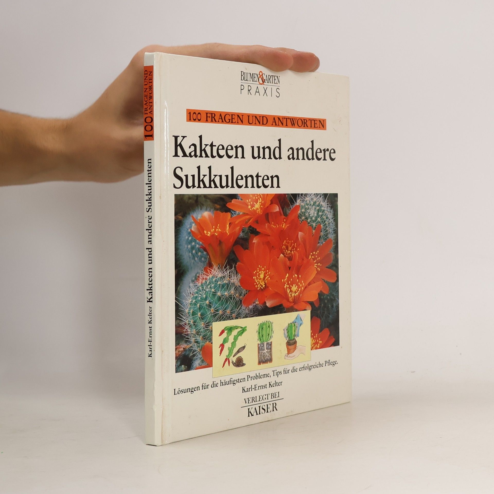 Karl-Ernst Kelter Kakteen und andere Sukkulenten