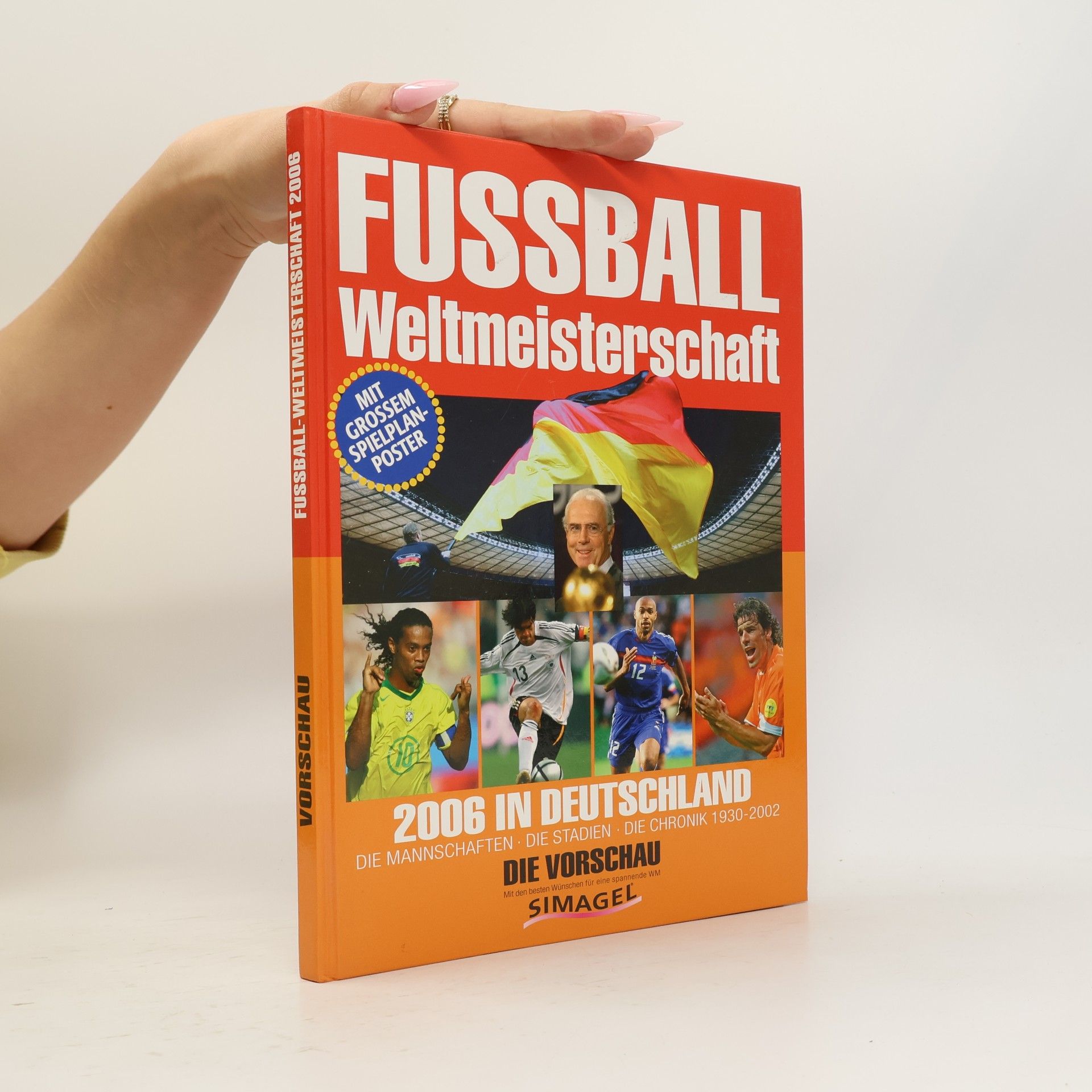 Collectif d'auteurs Fussball-Weltmeisterschaft 2006 in Deutschland